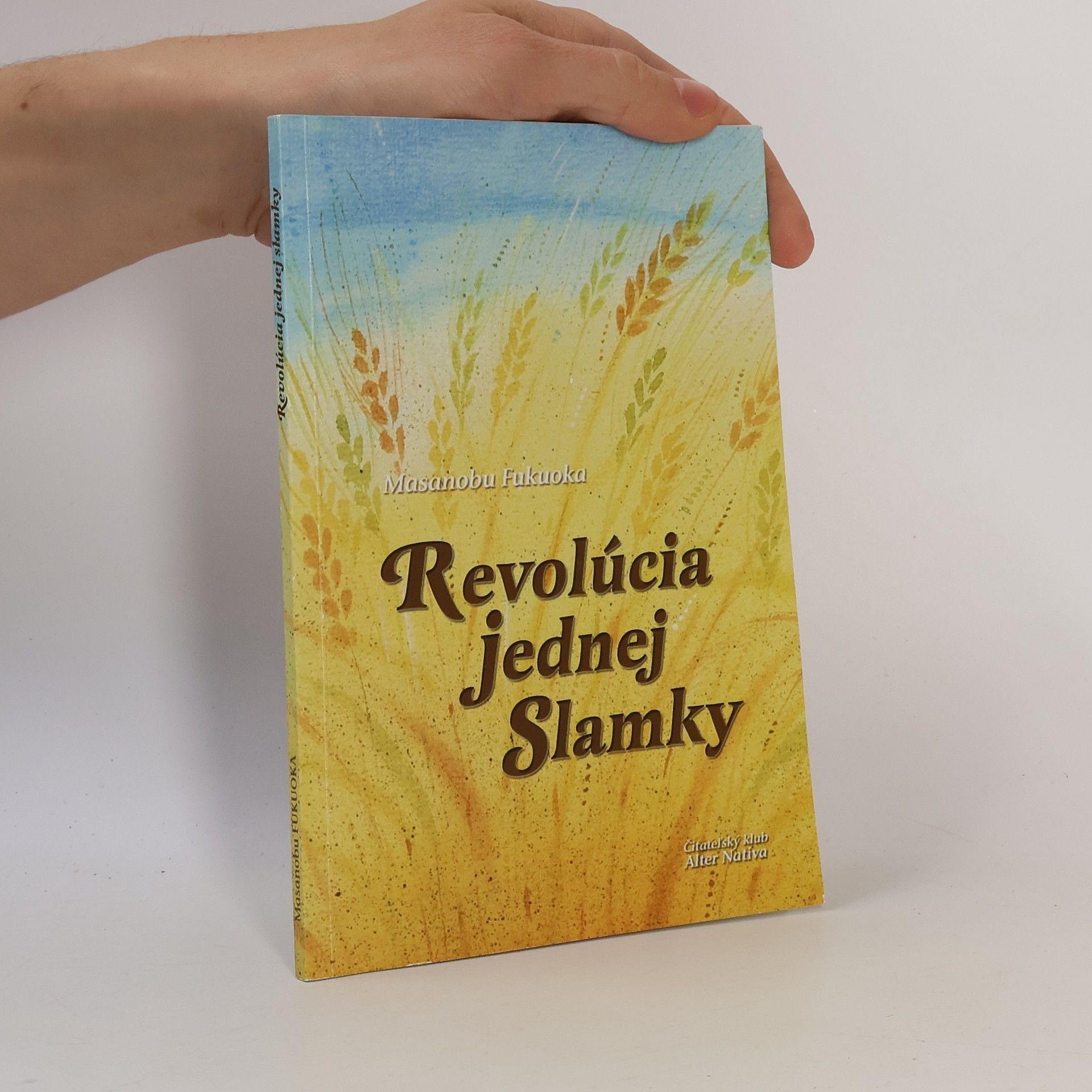 Masanobu Fukuoka Revolúcia jednej slamky