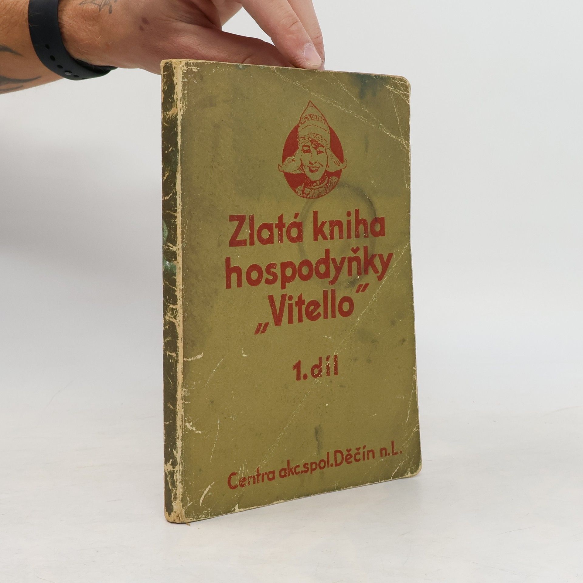 Autorenkollektiv Zlatá kniha hospodyňky ,,Vitello" 1