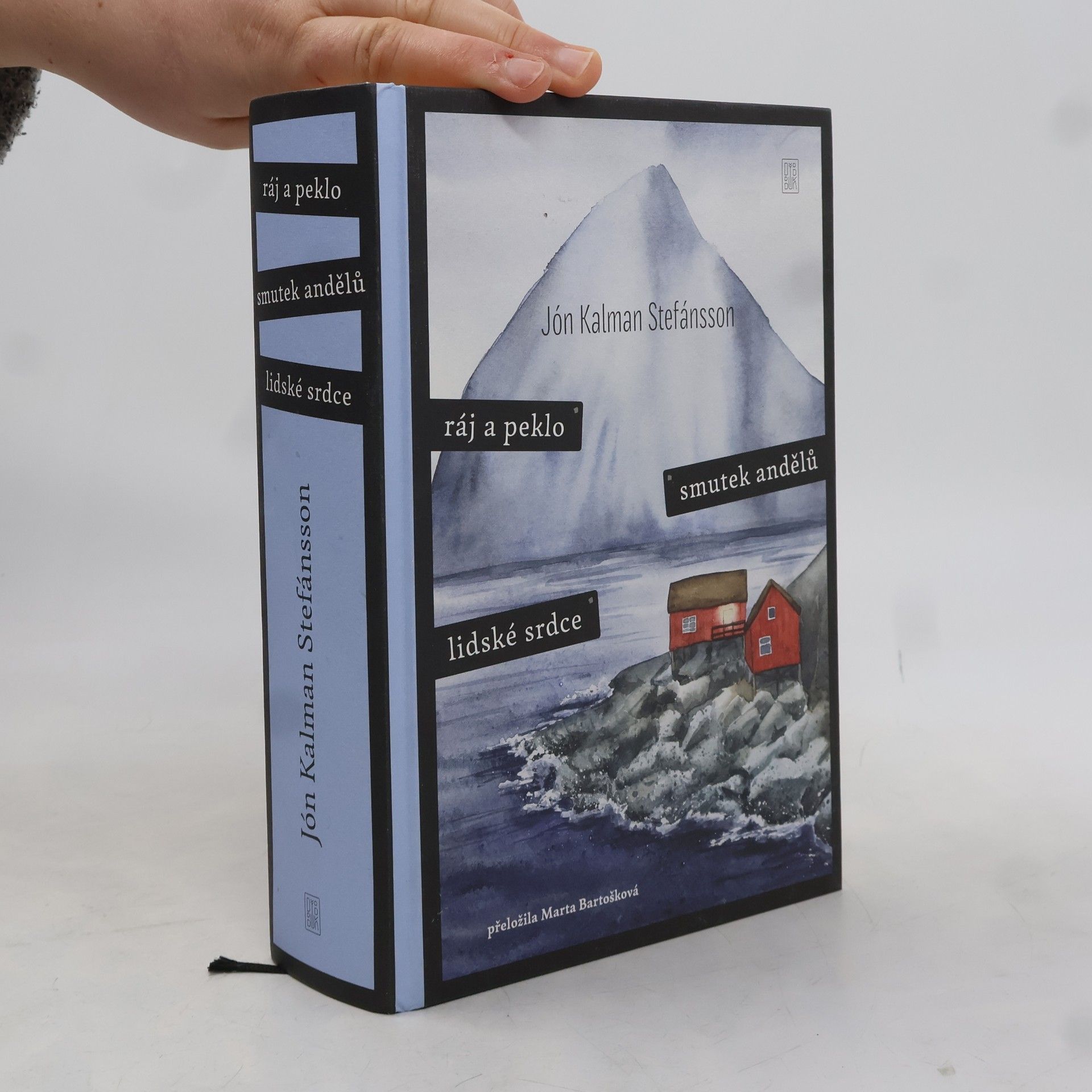 Jón Kalman Stefánsson Ráj a peklo / Smutek andělů / Lidské srdce