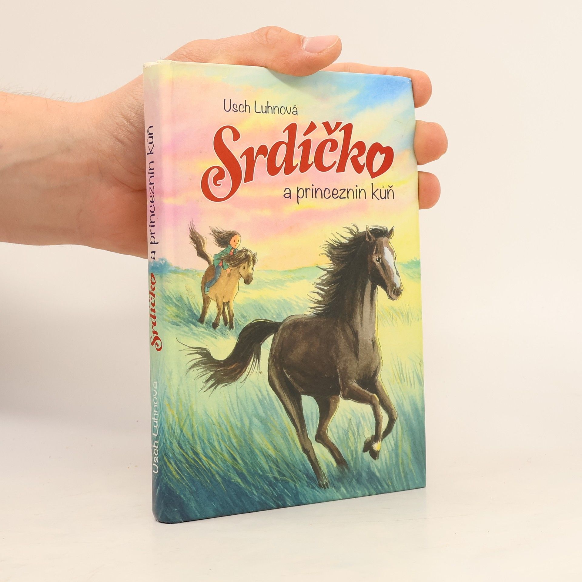 Franziska Harvey Srdíčko a princeznin kůň