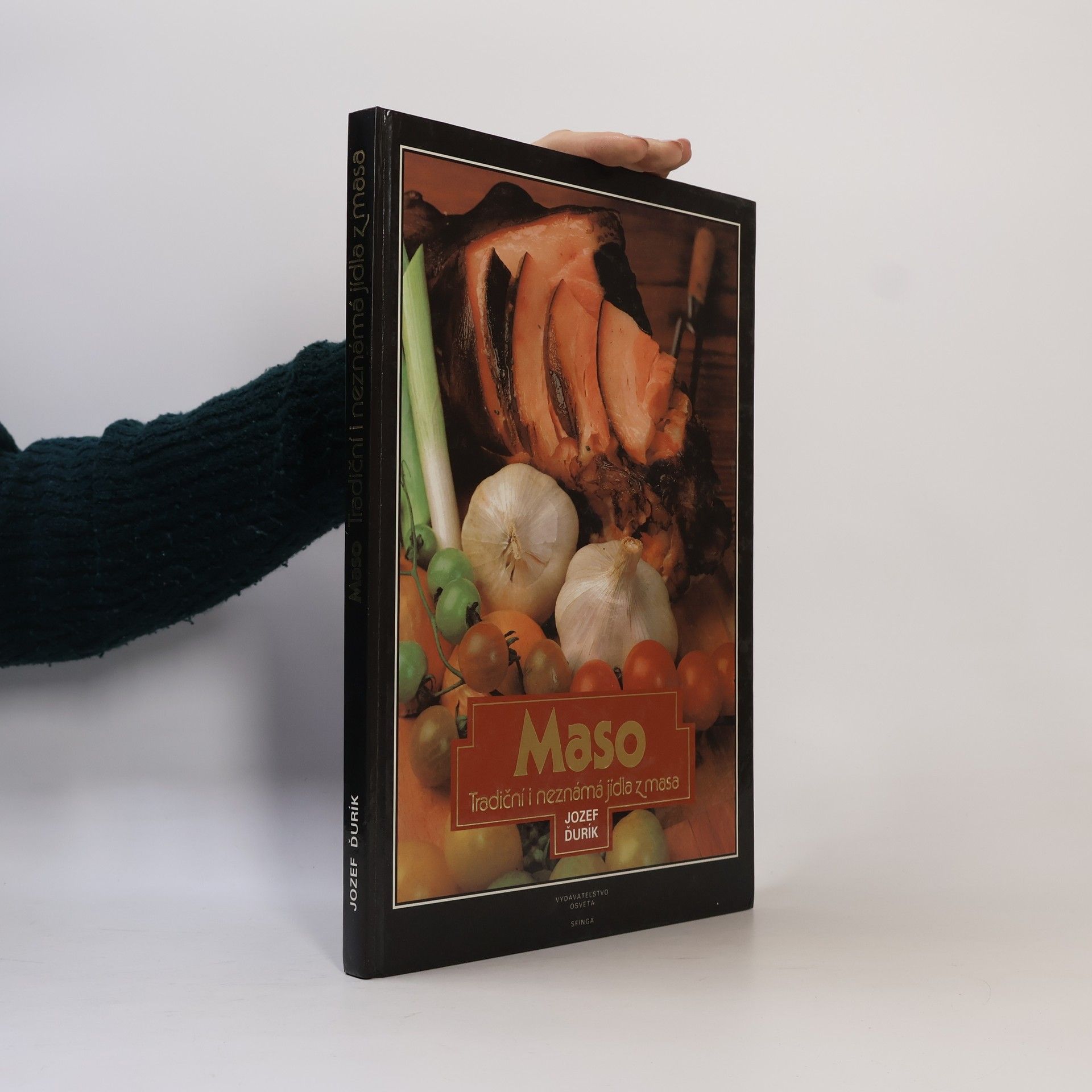 Maso. Tradiční i neznámá jídla z masa