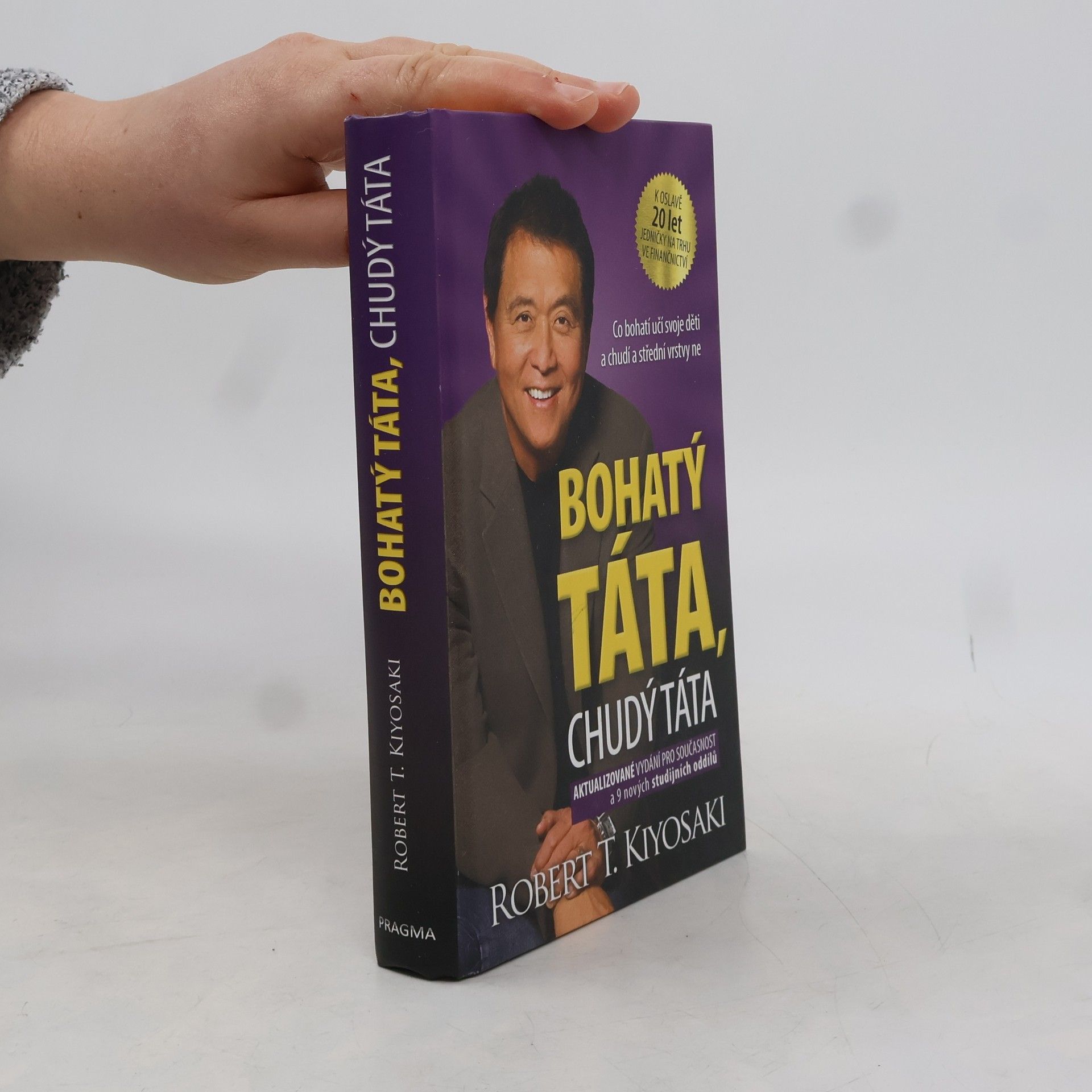 Robert Kiyosaki Bohatý táta, chudý táta