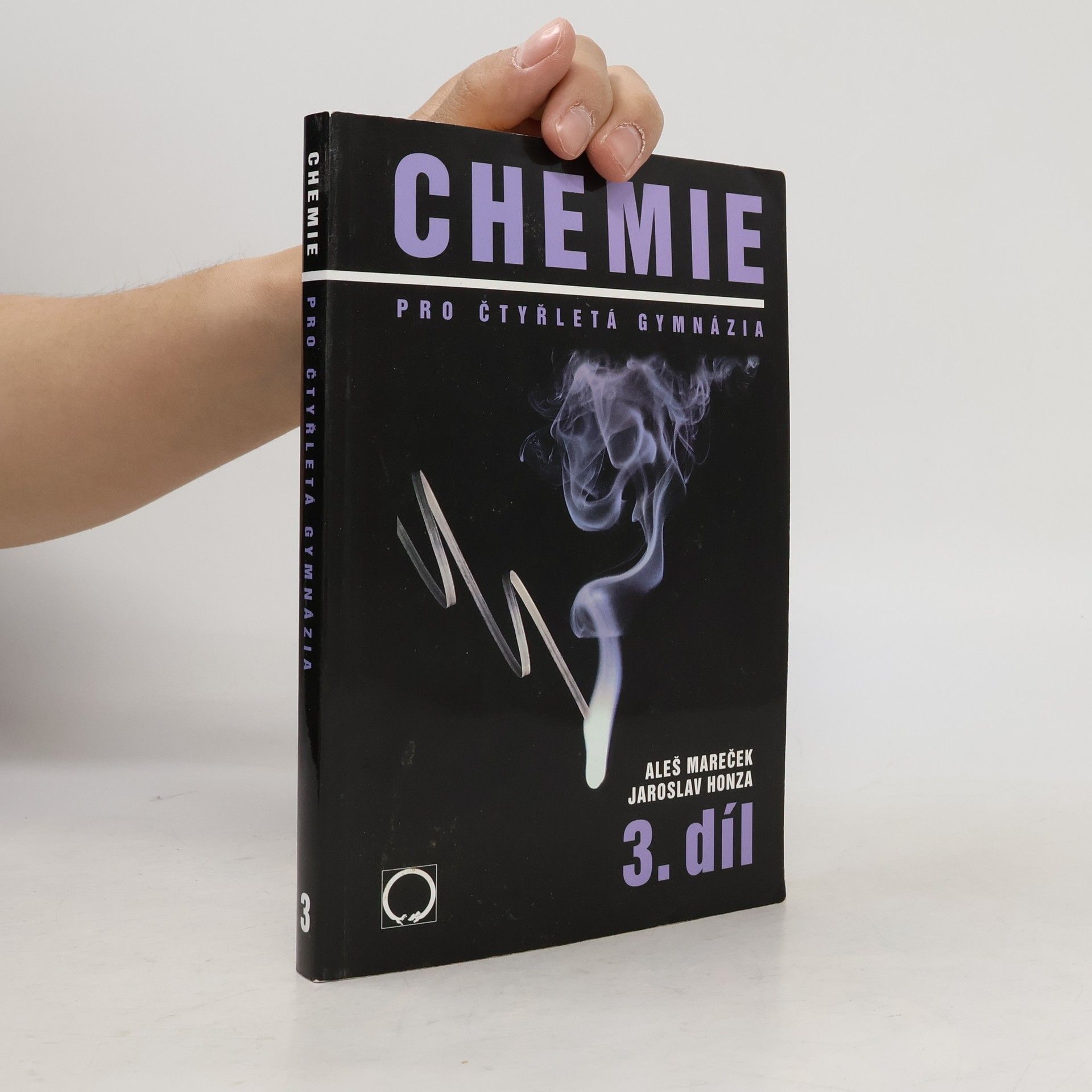 Aleš Mareček Chemie pro čtyřletá gymnázia. 3. díl