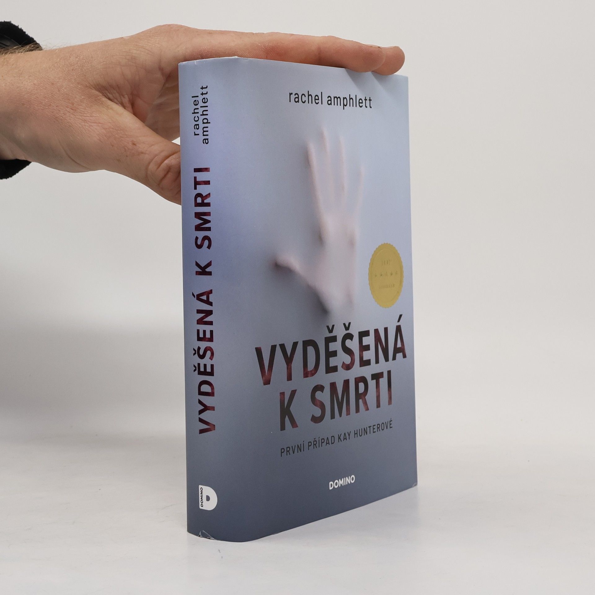 Rachel Amphlett Vyděšená k smrti : První případ Kay Hunterové
