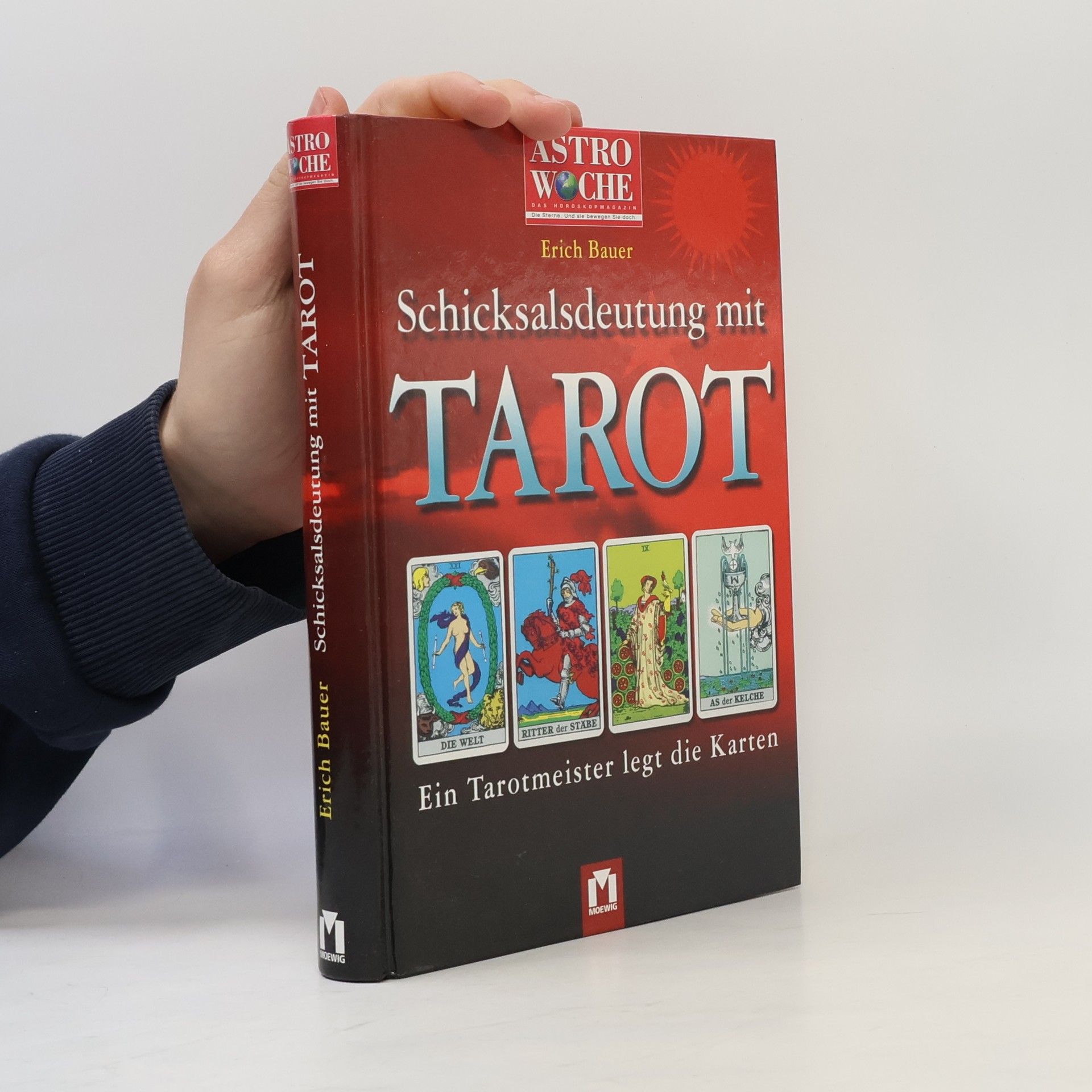 Erich Bauer Schicksalsdeutung mit Tarot