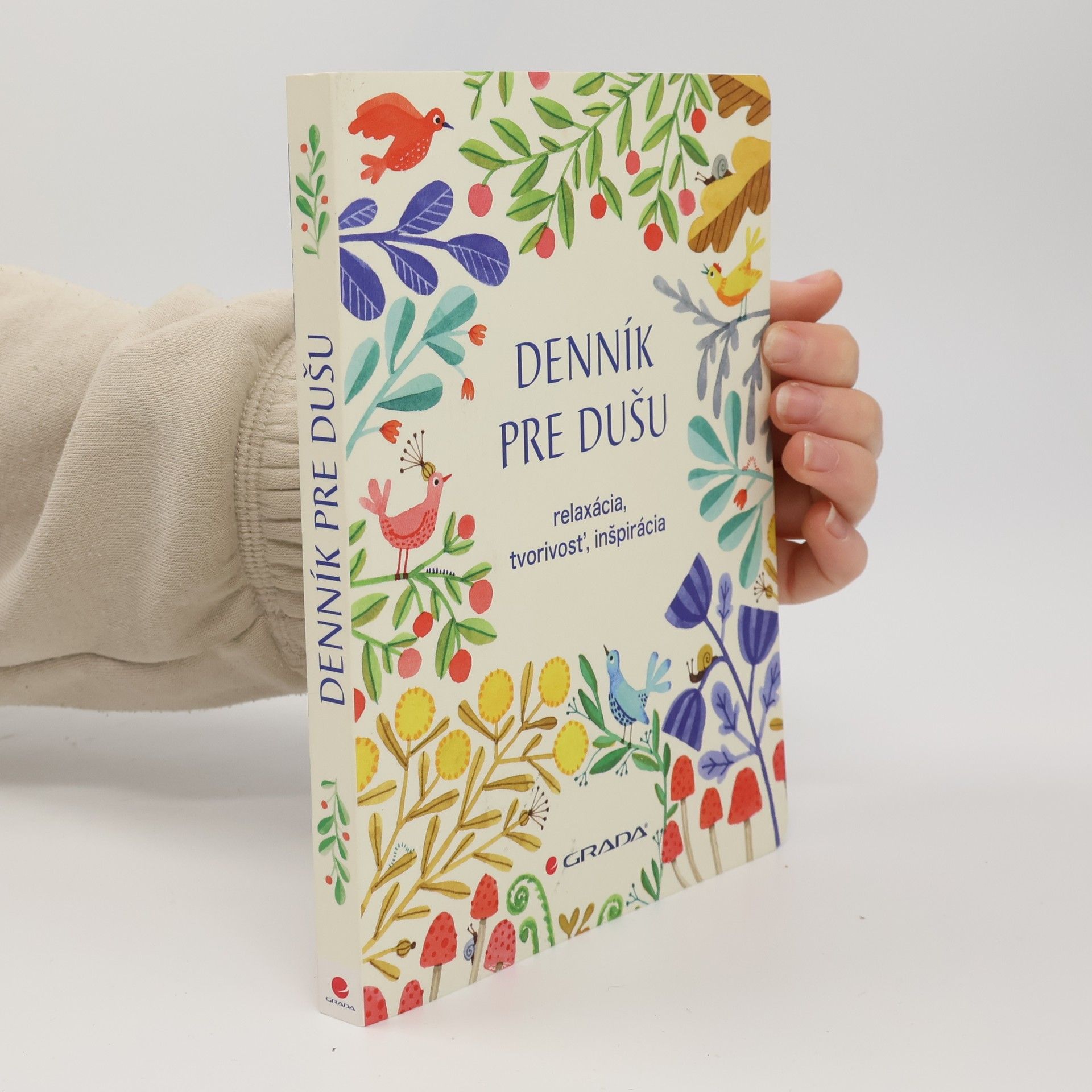 Denník pre dušu : relaxácia, tvorivosť, inšpirácia