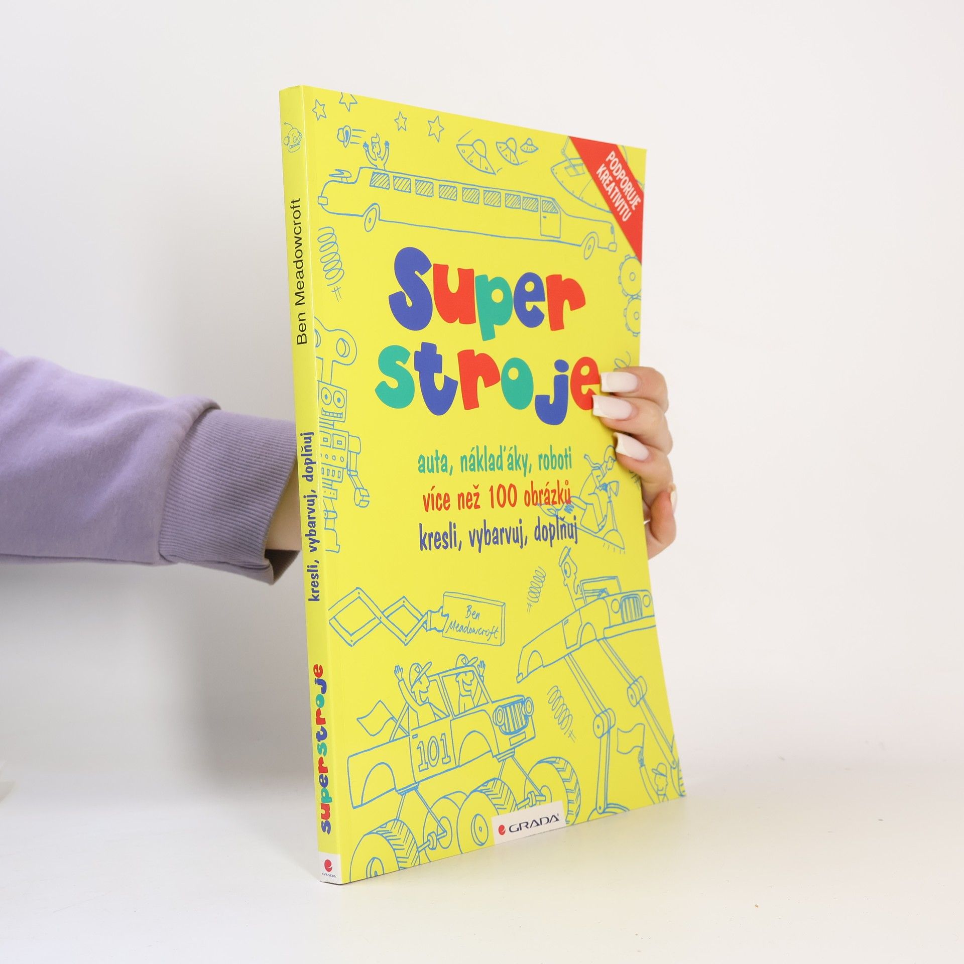 Ben Meadowcroft Superstroje – auta, náklaďáky, roboti