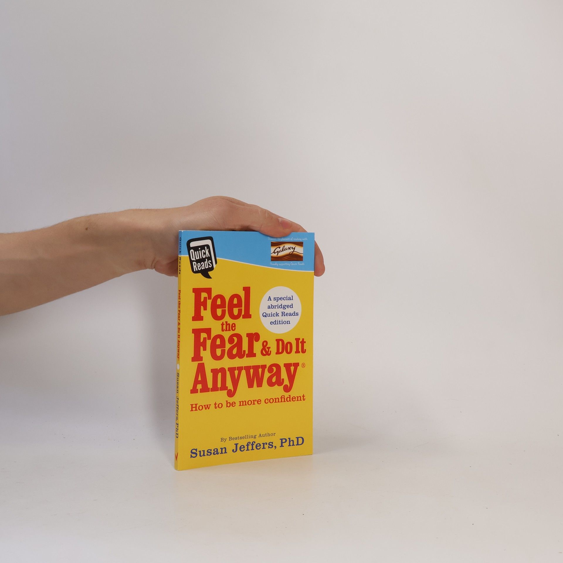 Susan Jeffers Feel the fear & do it anyway: How to be more confident