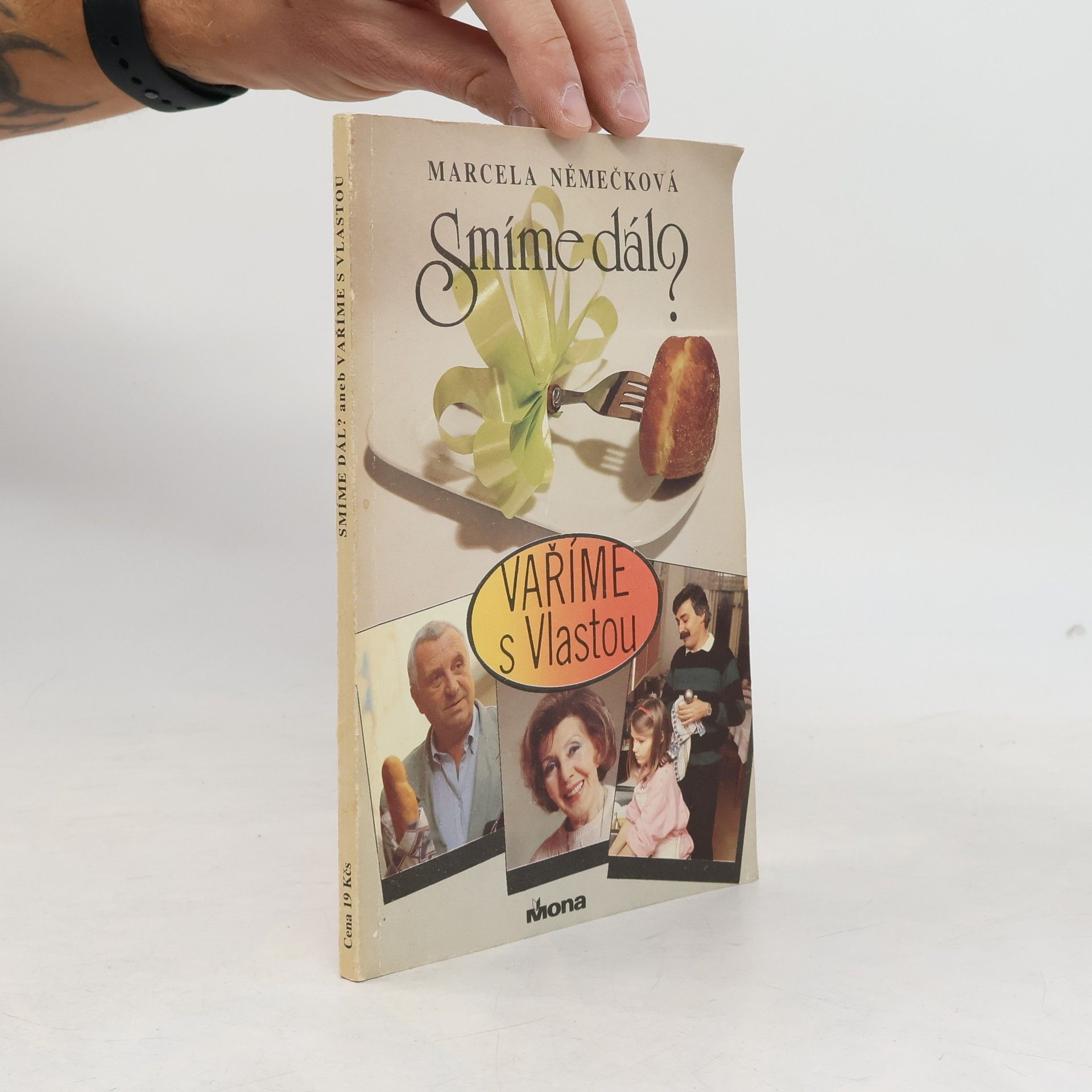 Marcela Němečková Smíme dál? aneb Vaříme s Vlastou