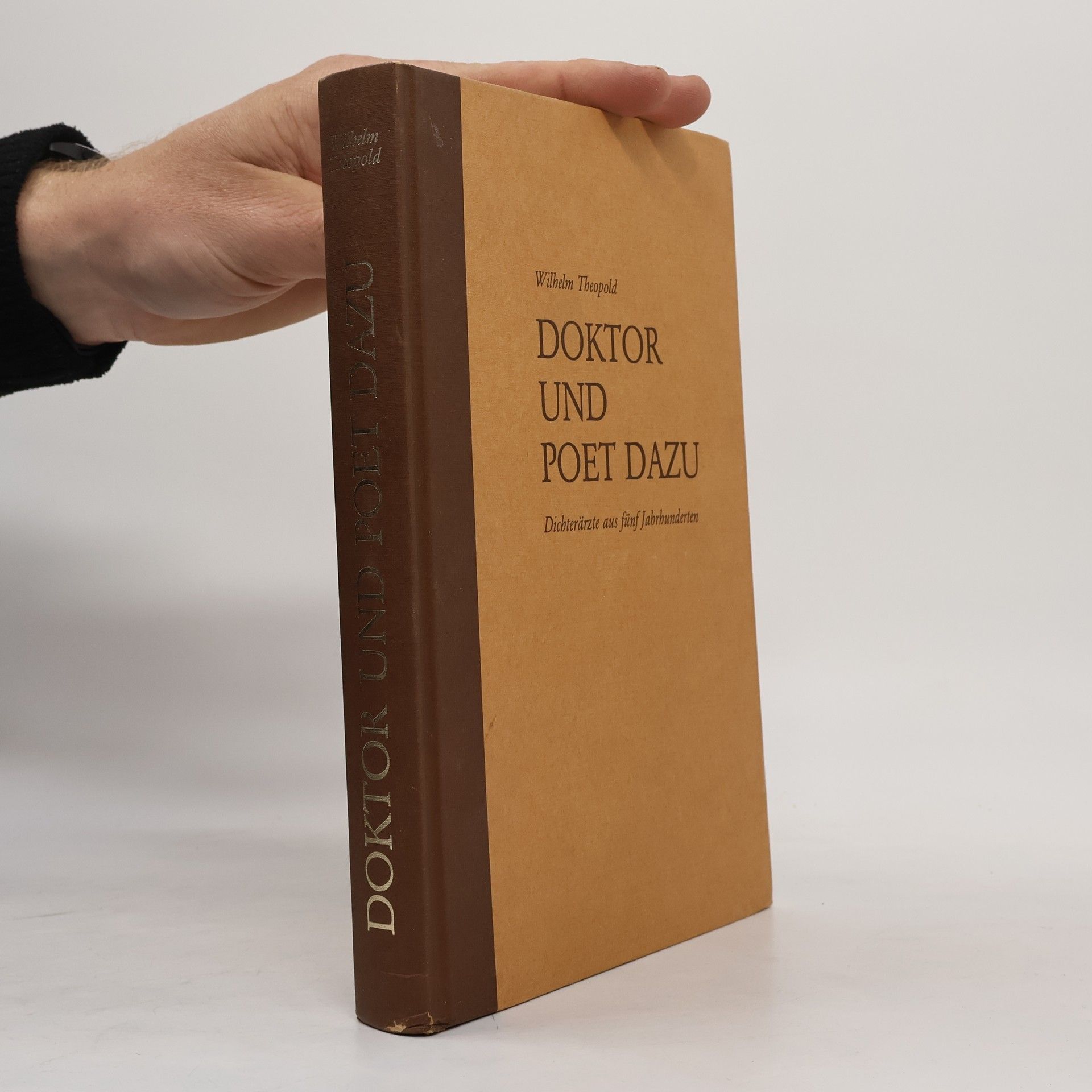 Wilhelm Theopold Doktor und Poet dazu