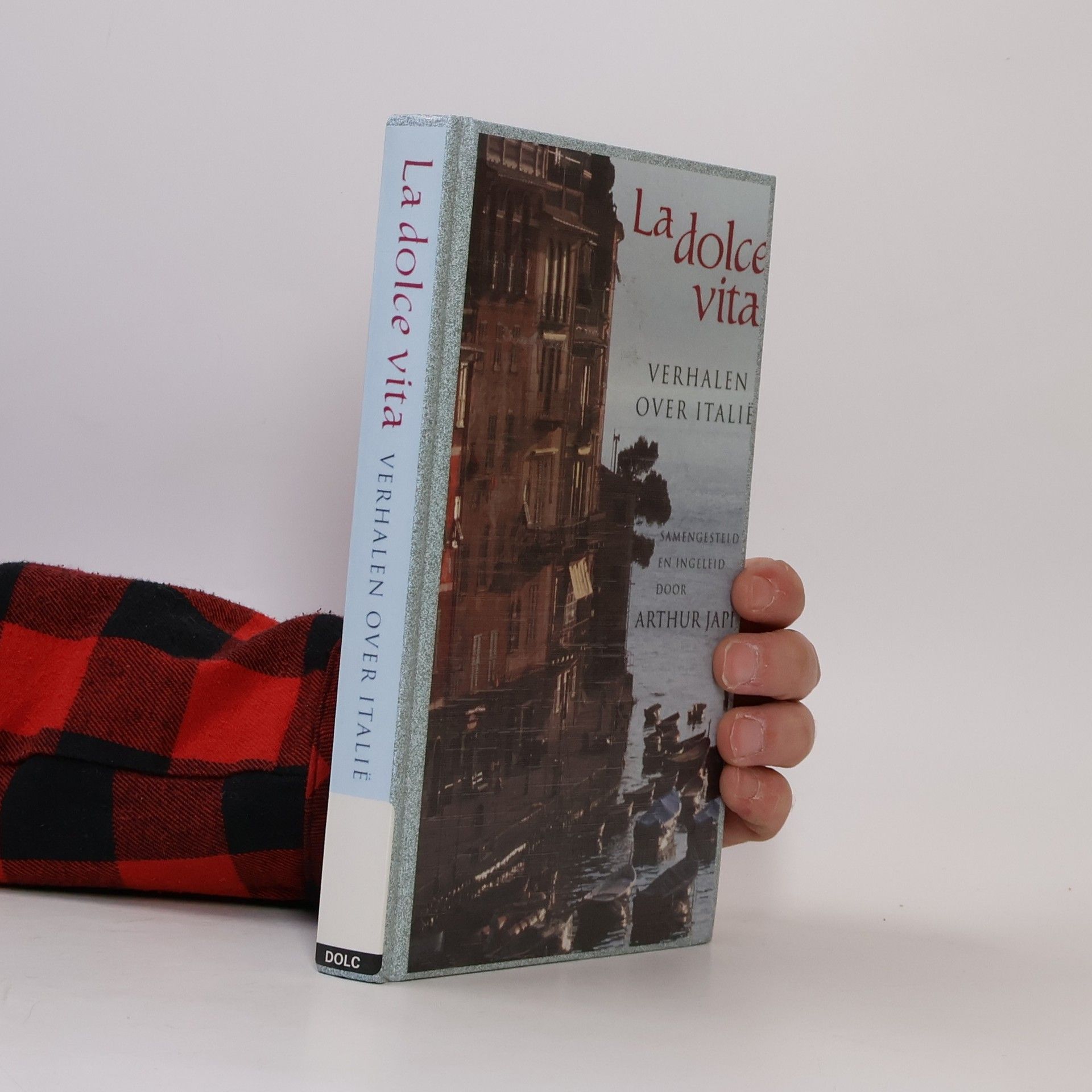 Arthur Japin La dolce vita