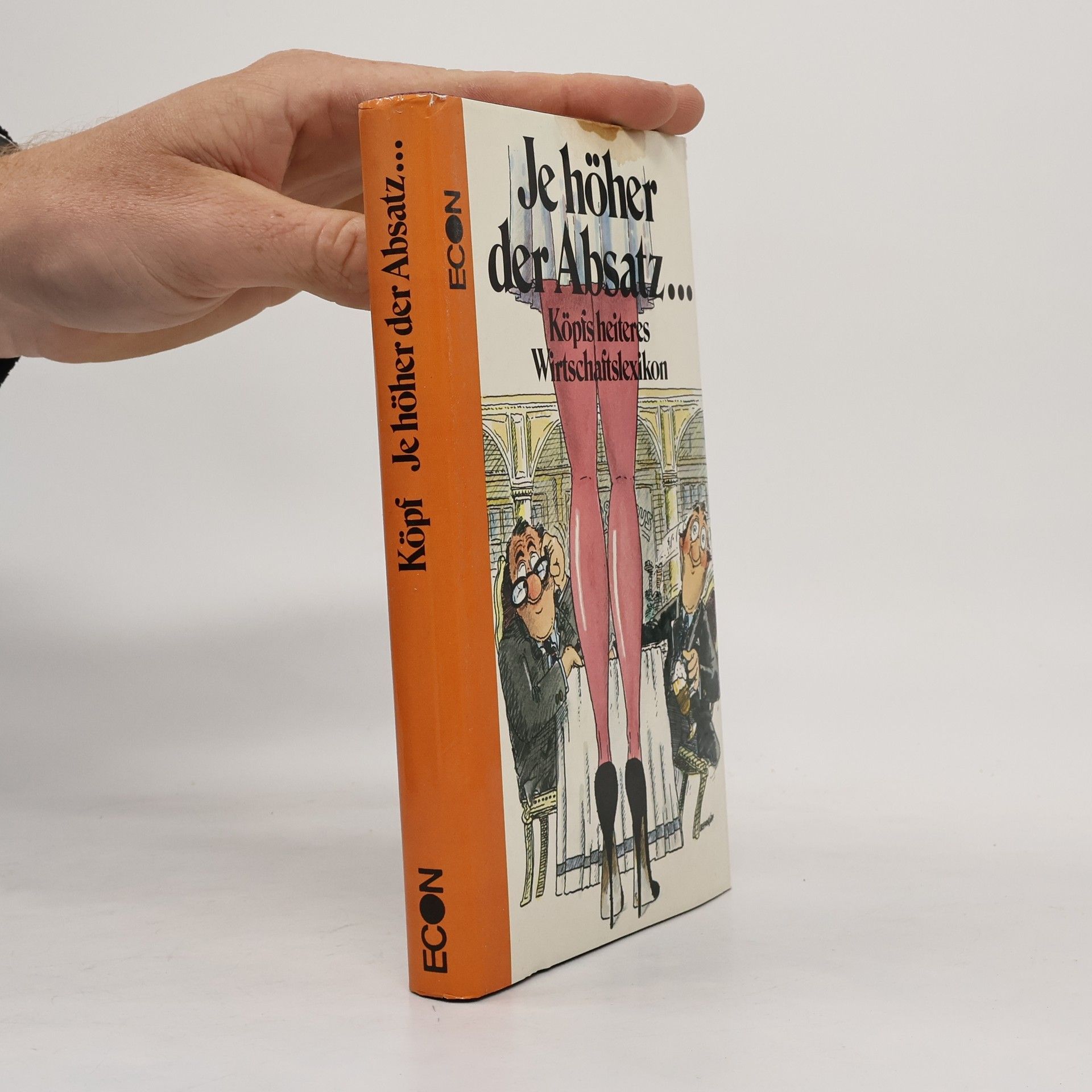 Steffen E. Köpf Je höher der Absatz ...