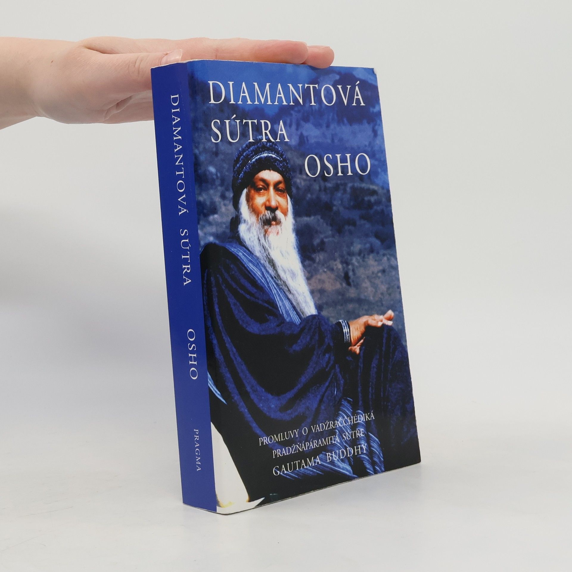 Jana Žlábková Diamantová sútra. promluvy o Vadžraččhédiká pradžňápáramitá sutře gautama Buddhy
