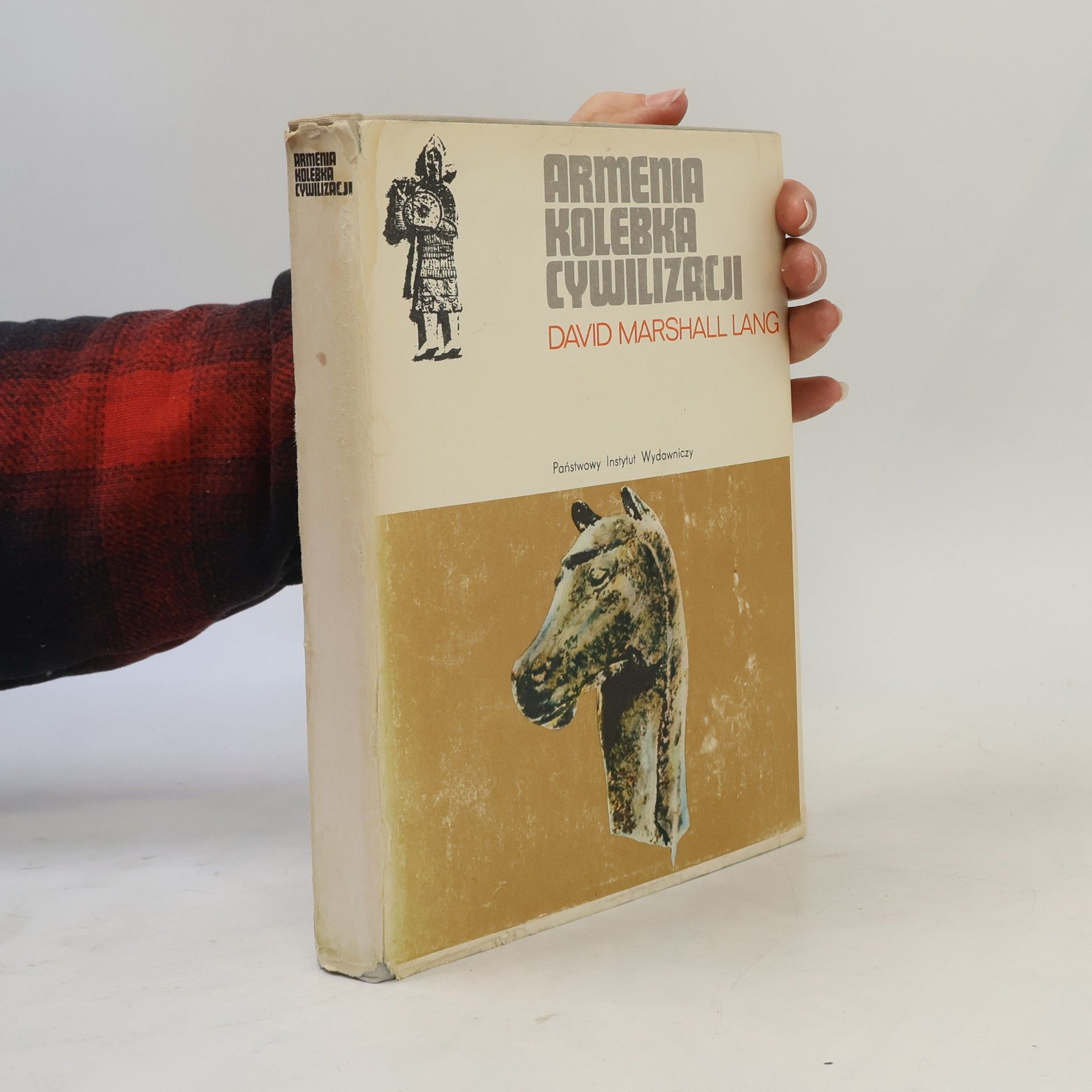 David Marshall Lang Armenia: Kolebka cywilizacji