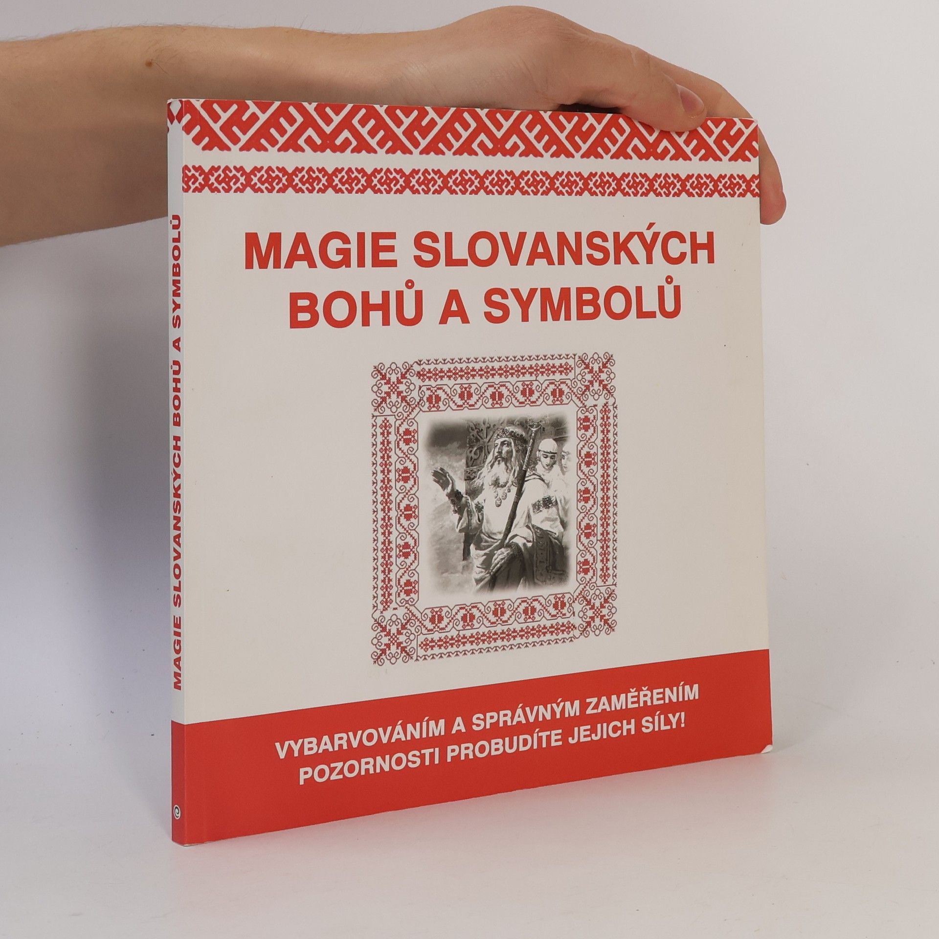 Autorenkollektiv Magie slovanských bohů a symbolů