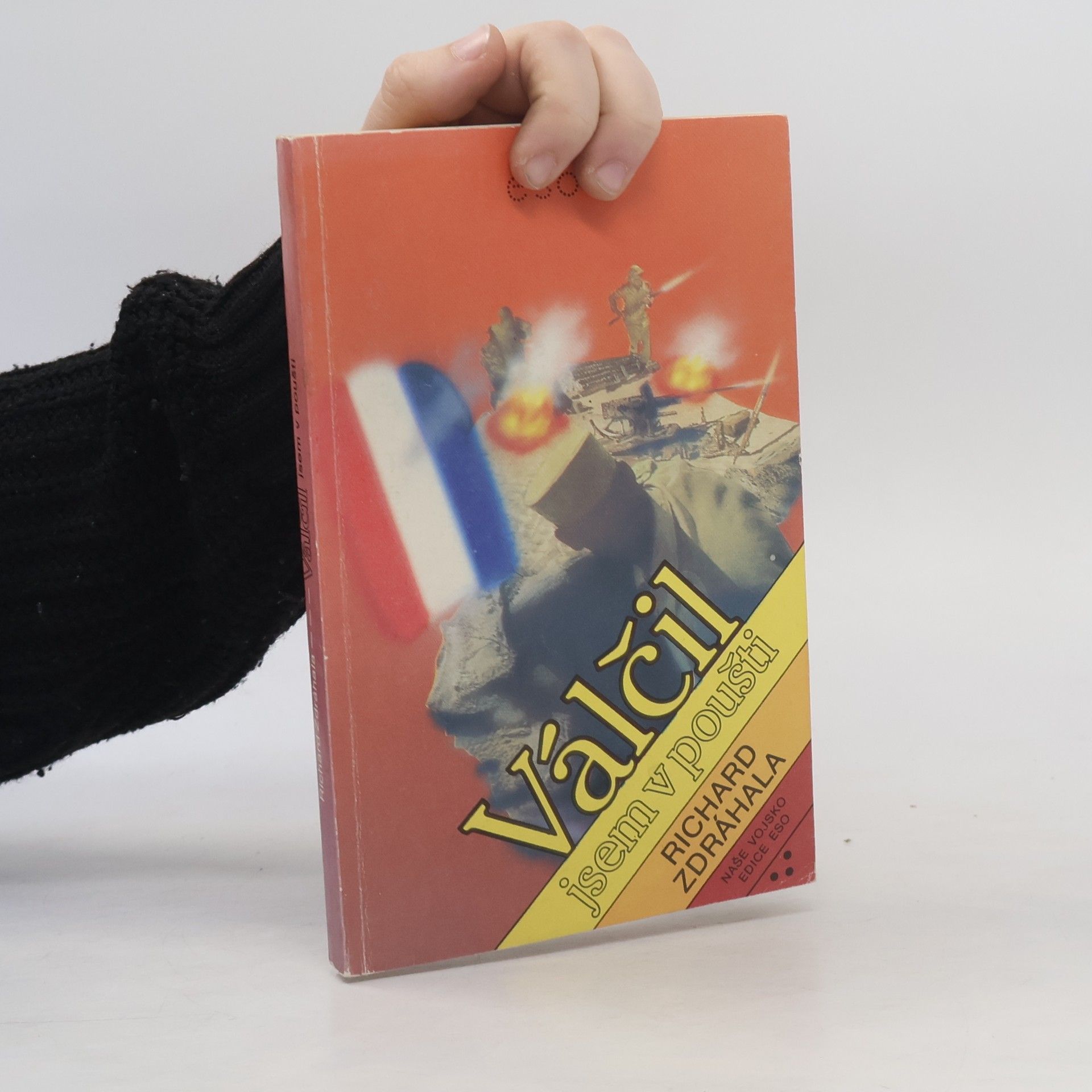 Richard Zdráhala Válčil jsem v poušti