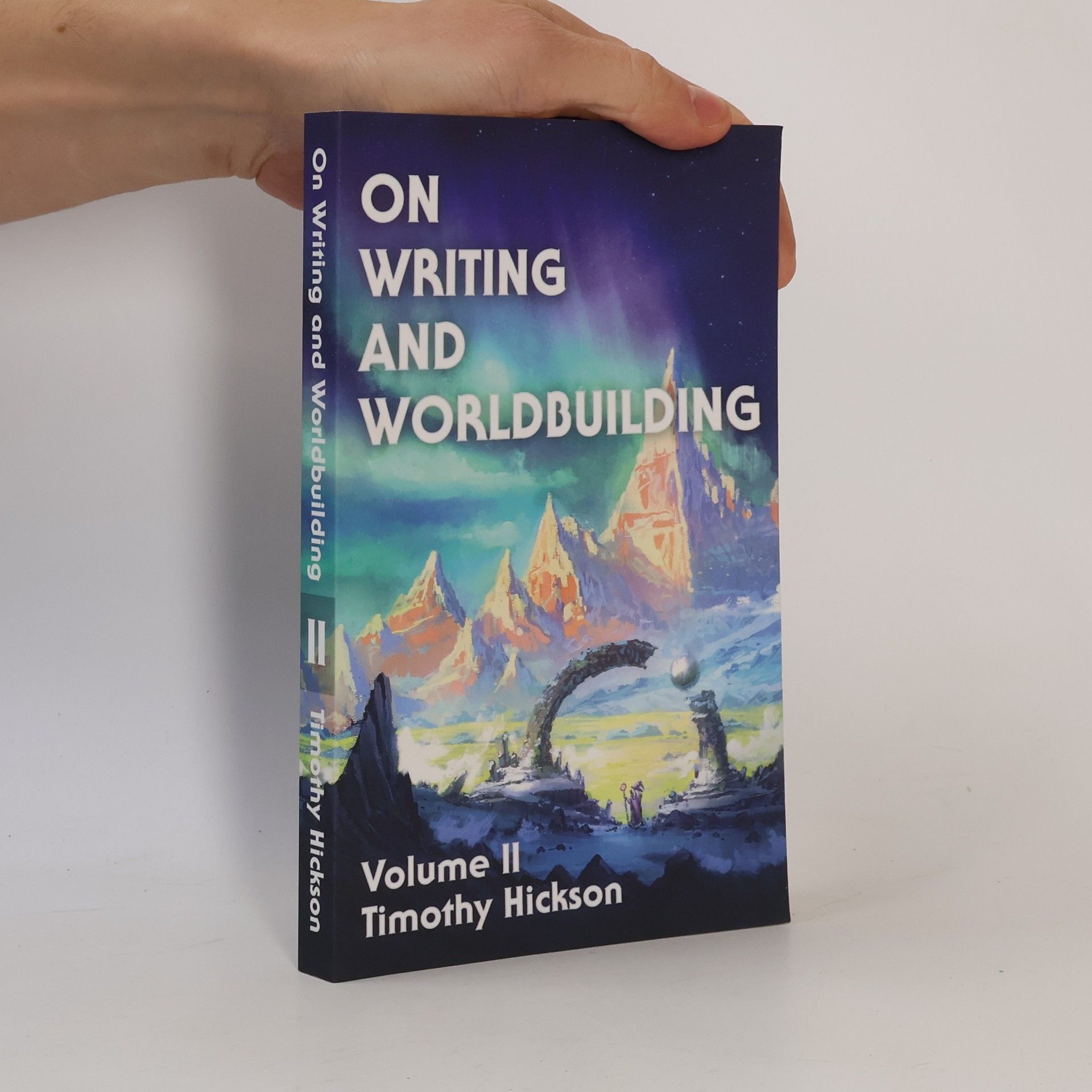 Timothy Hickson On Writing And Worldbuilding