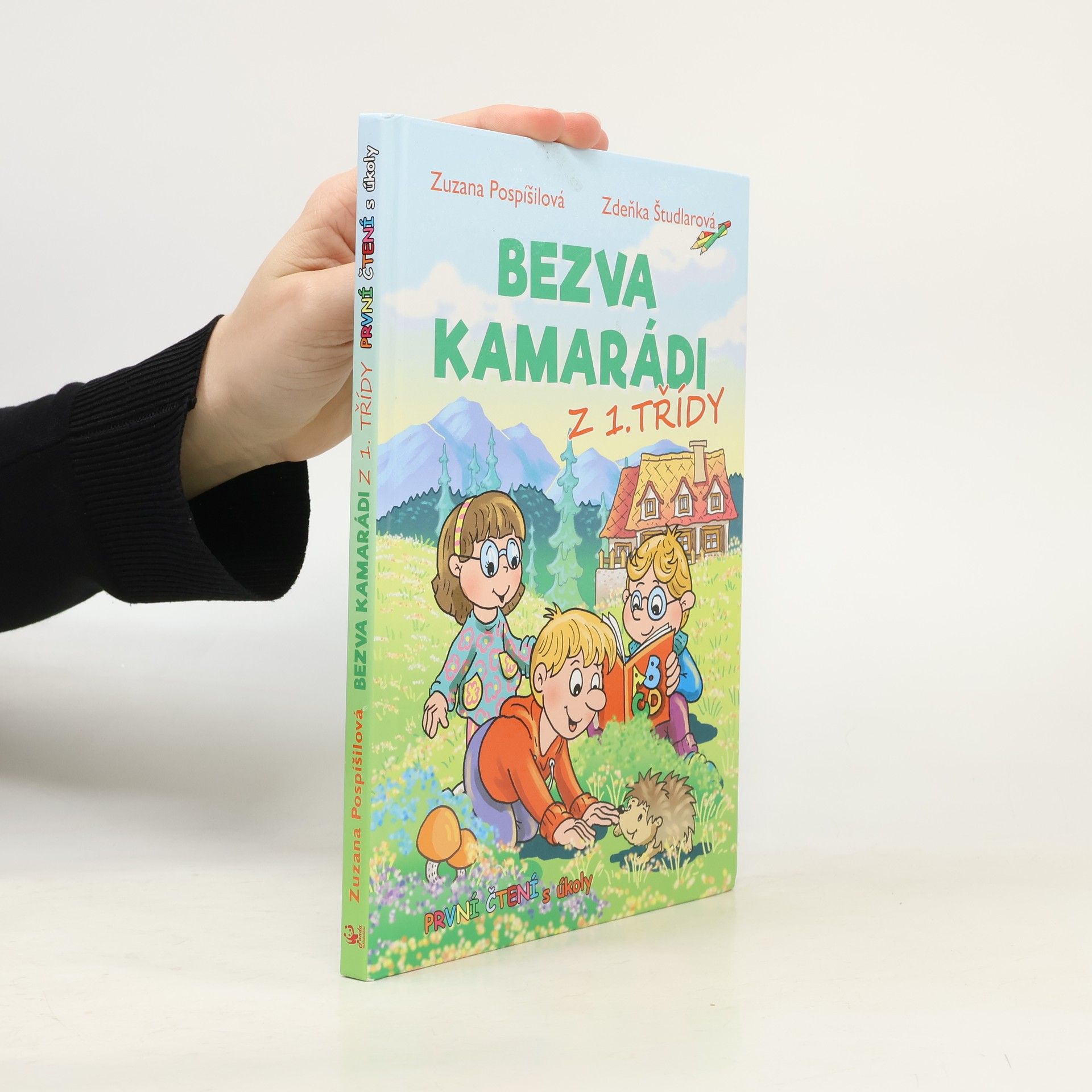 Zuzana Pospíšilová Bezva kamarádi z 1. třídy