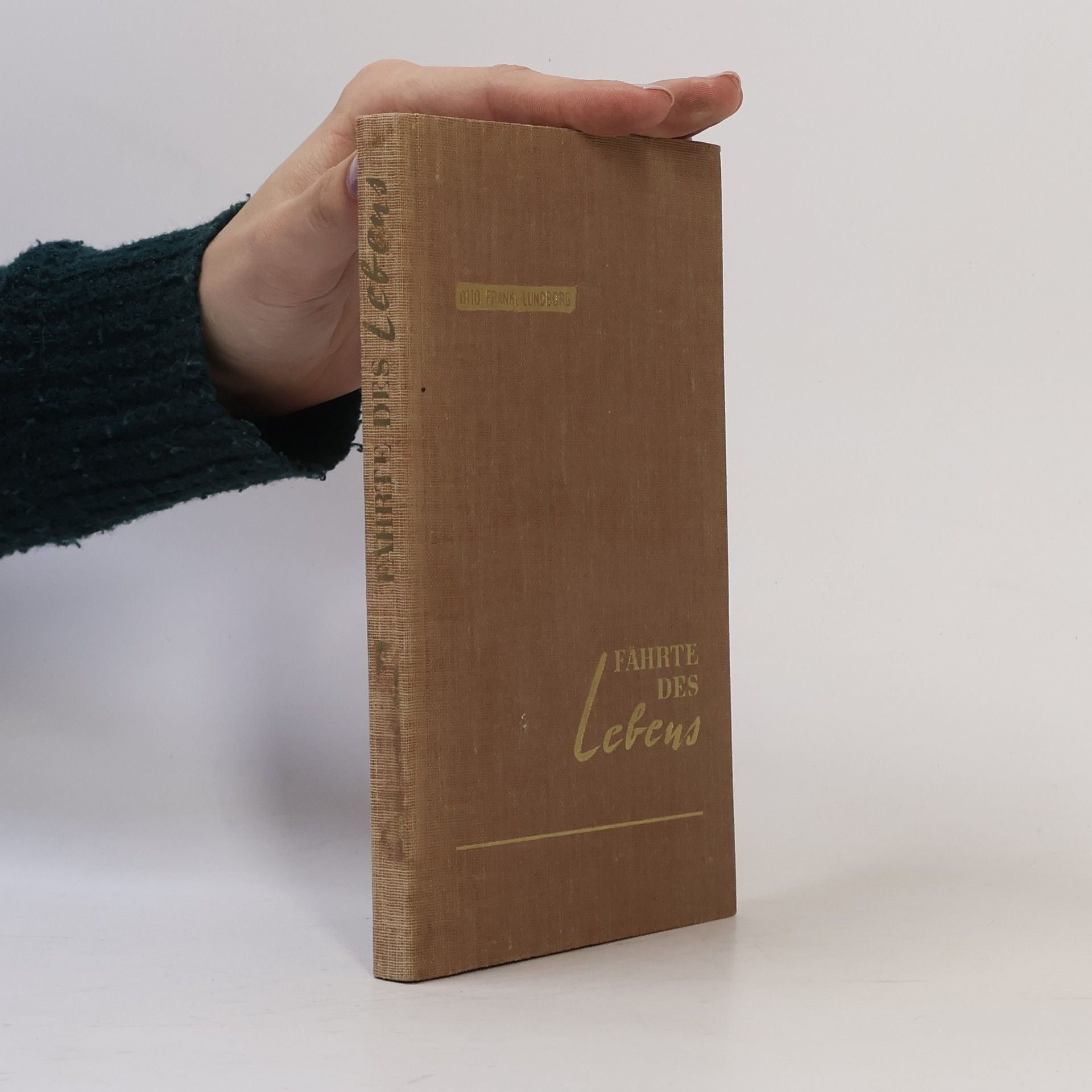 Otto Fränkl-Lundborg Fährte des Lebens