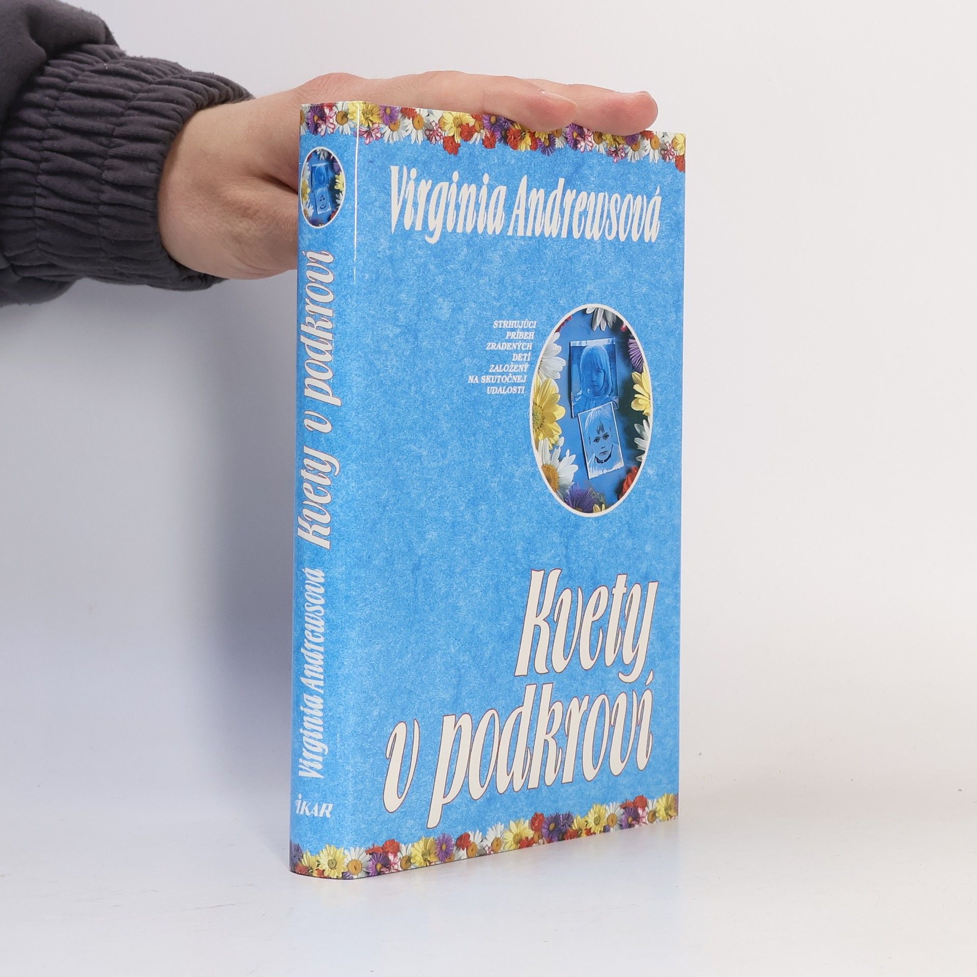 Virginia Cleo Andrews Kvety v podkroví