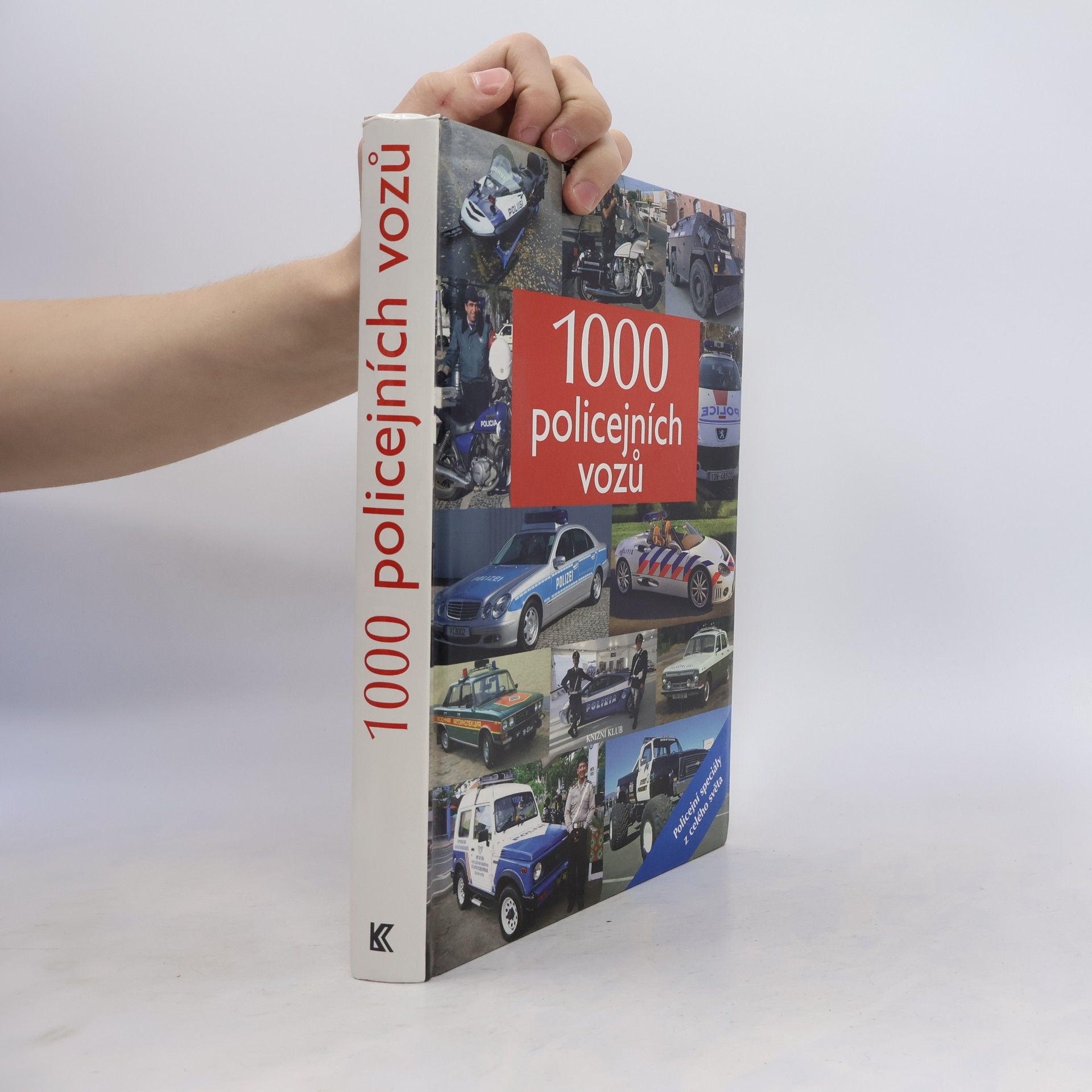 Milada Burianová 1000 policejních vozů. Policejní speciály z celého světa