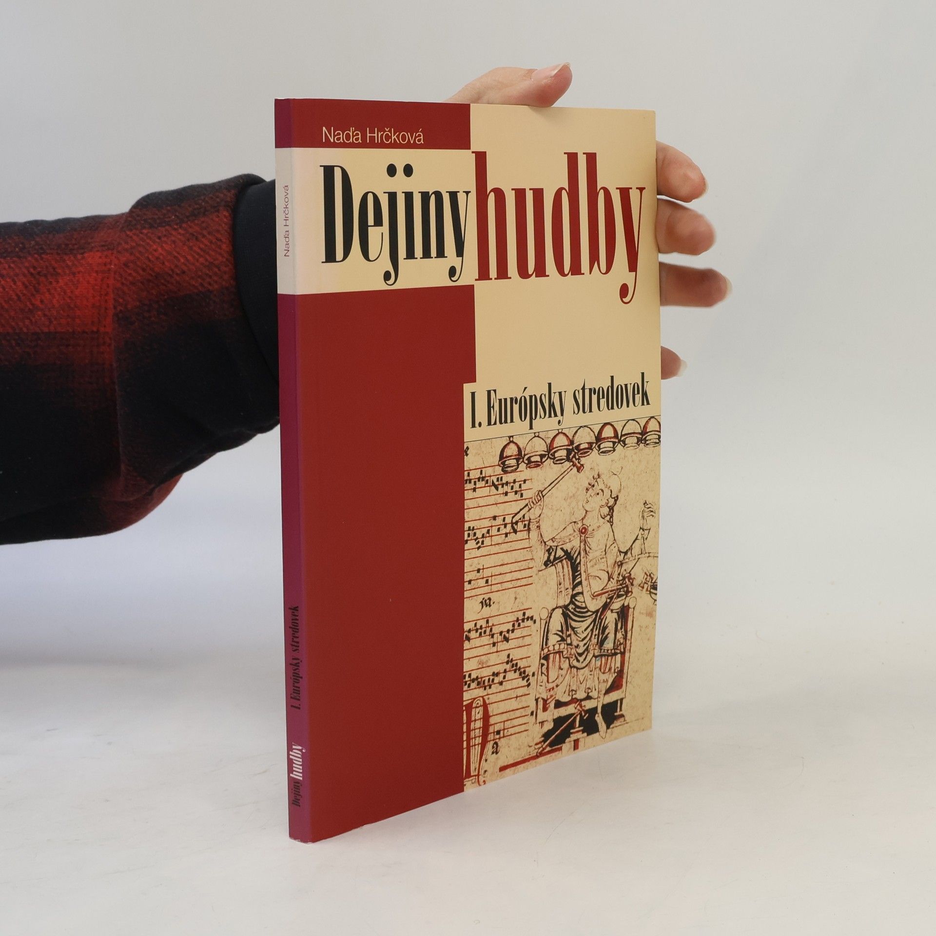 Naďa Hrčková Dejiny hudby. I, Európsky stredovek