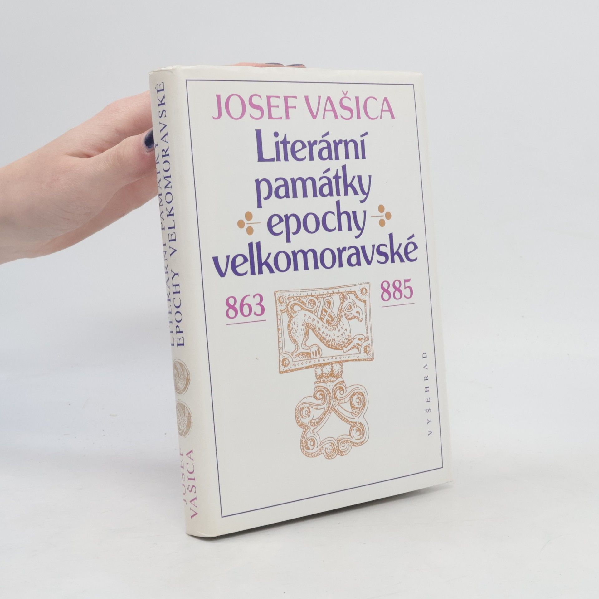 Josef Vašica Literární památky epochy velkomoravské 863-885