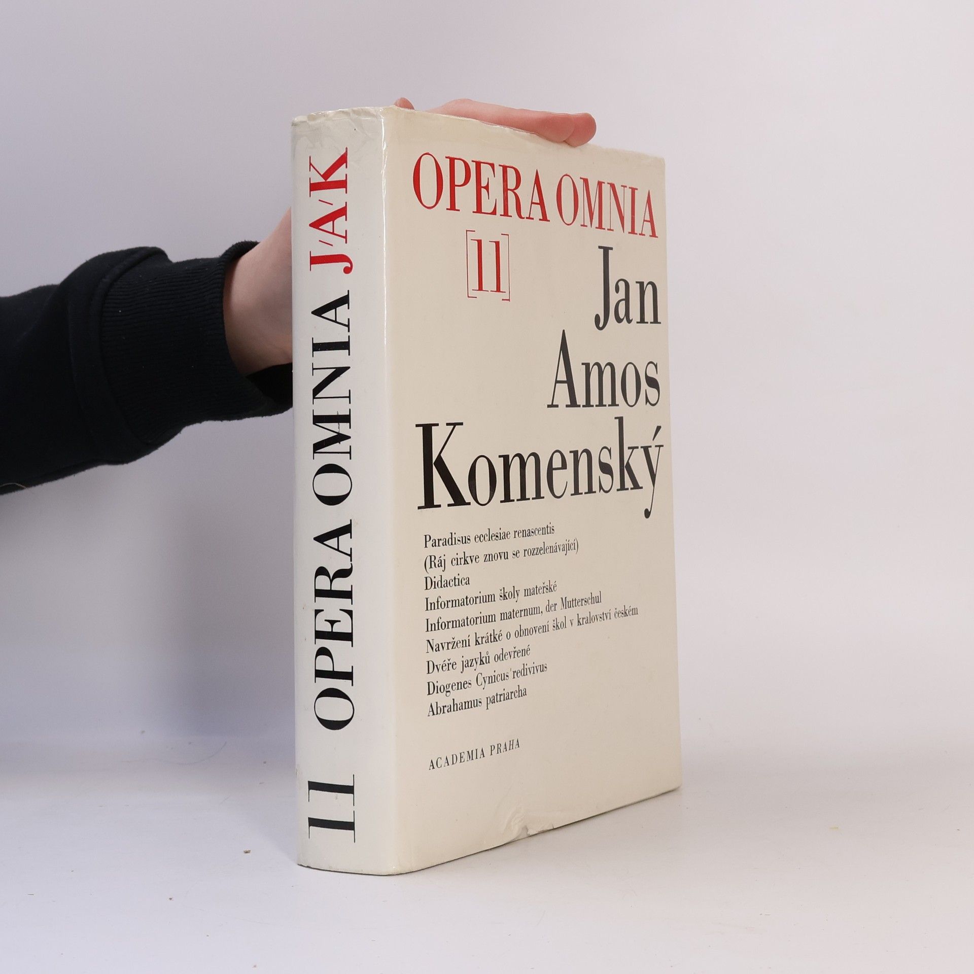 Jan Amos Komenský Opera omnia 11. Dílo Jana Amose Komenského