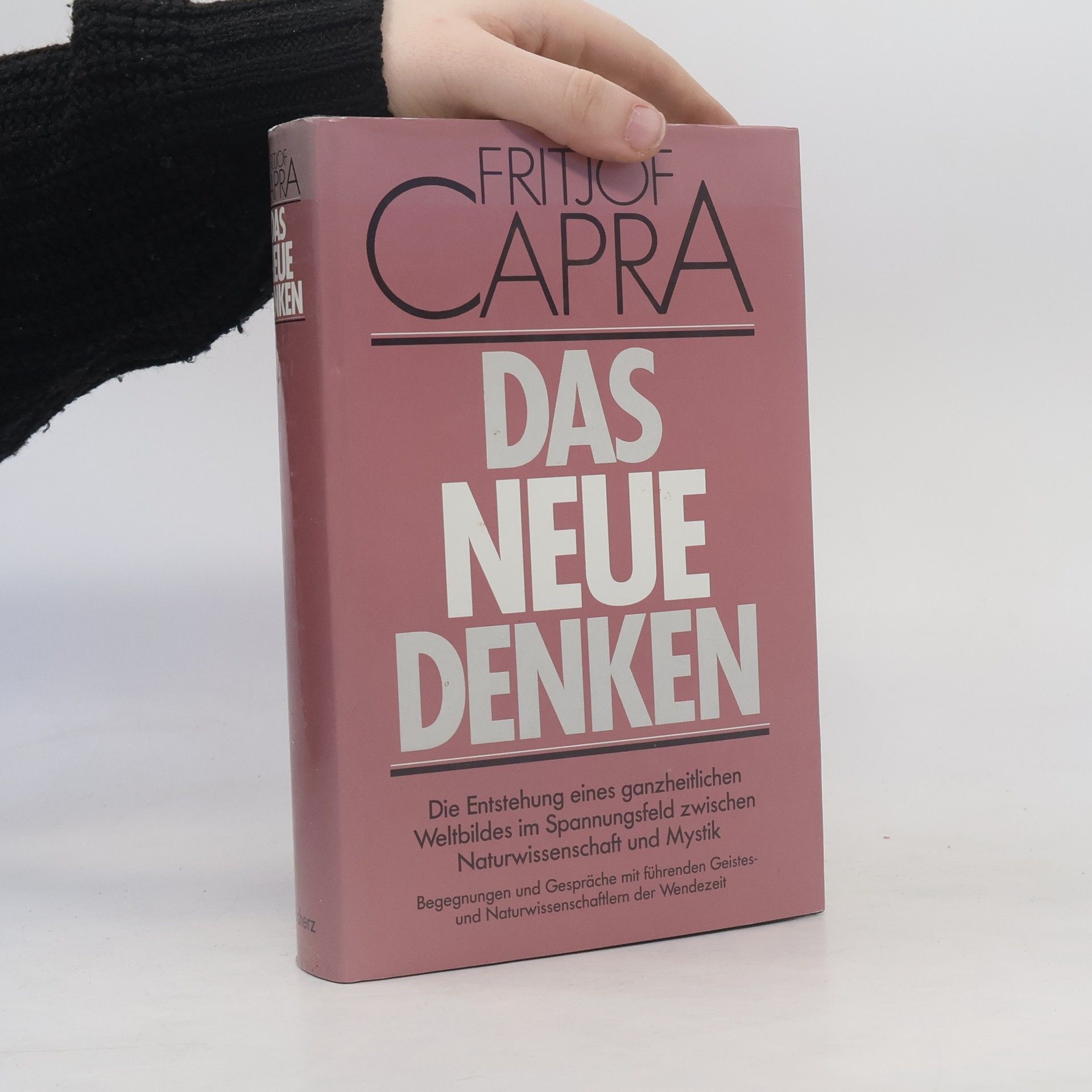 Fritjof Capra Das Neue Denken