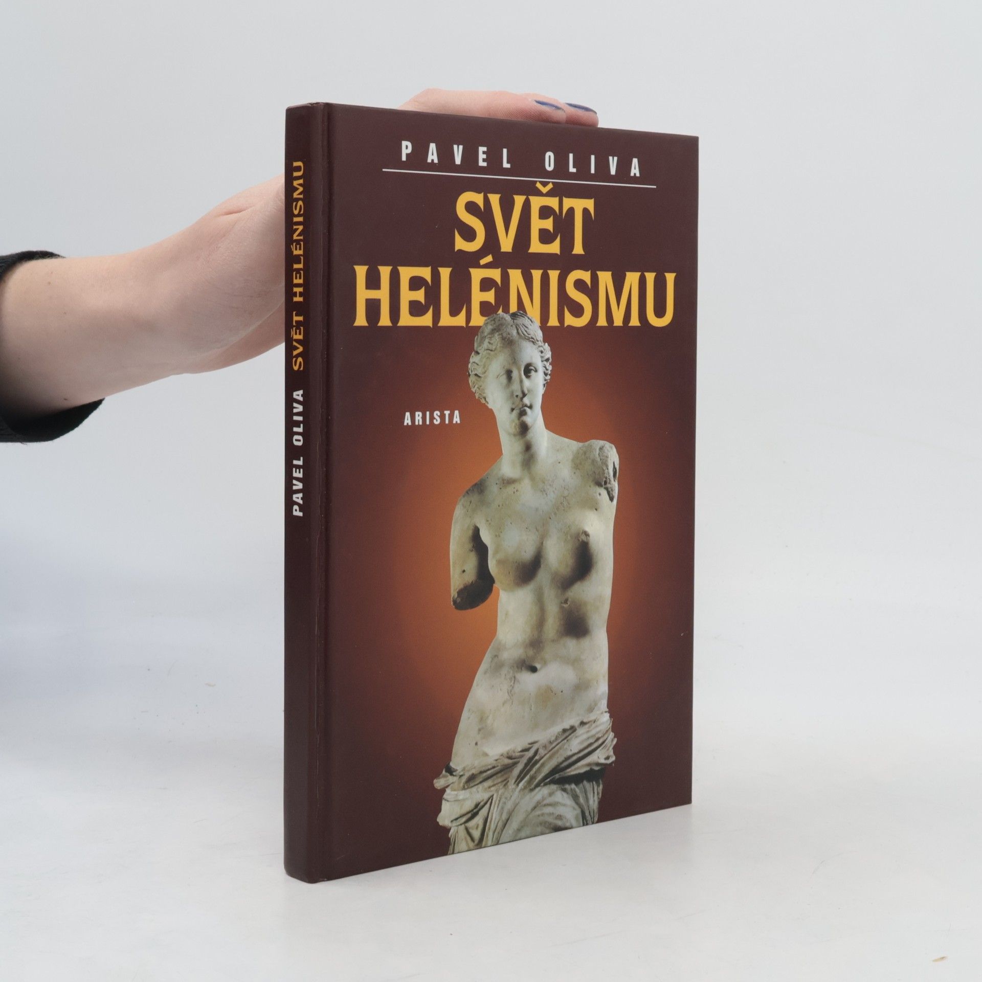Pavel Oliva Svět helénismu
