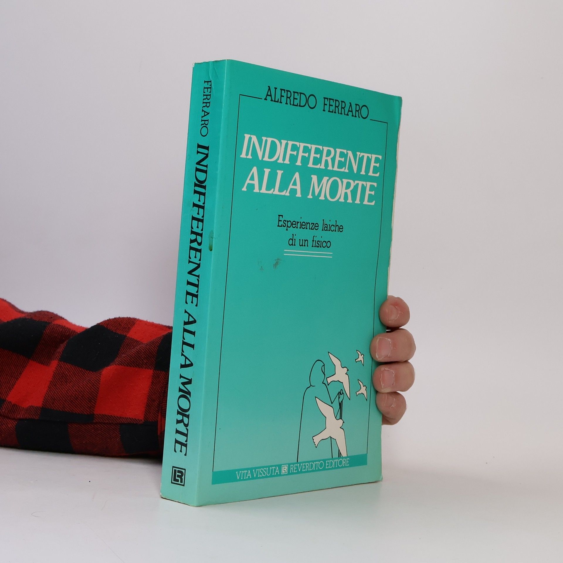 Alfredo Ferraro Indifferente alla morte