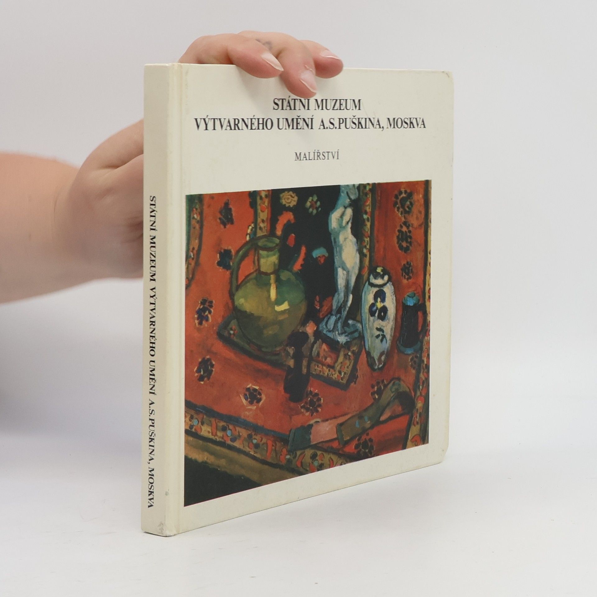 Irina Antonova Státní muzeum výtvarného umění A.S. Puškina, Moskva. Malířství