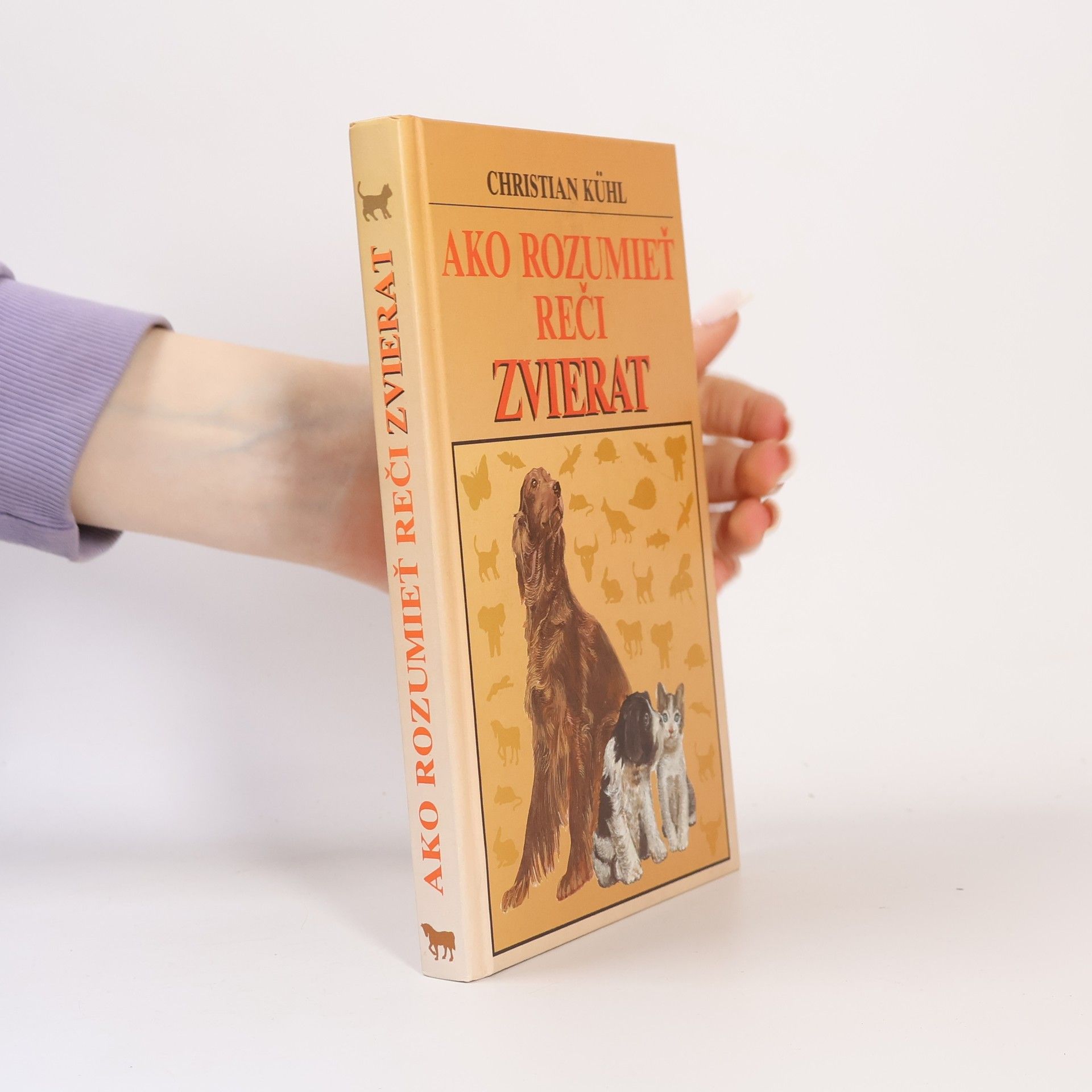 Christian Kühl Ako rozumieť reči zvierat