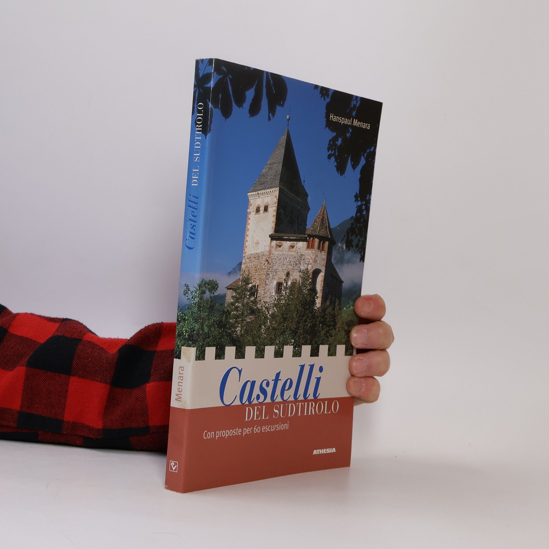 Hanspaul Menara Castelli del Sudtirolo