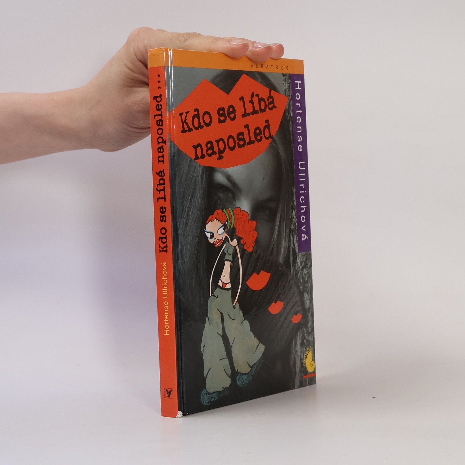 Hortense Ullrich Kdo se líbá naposled--