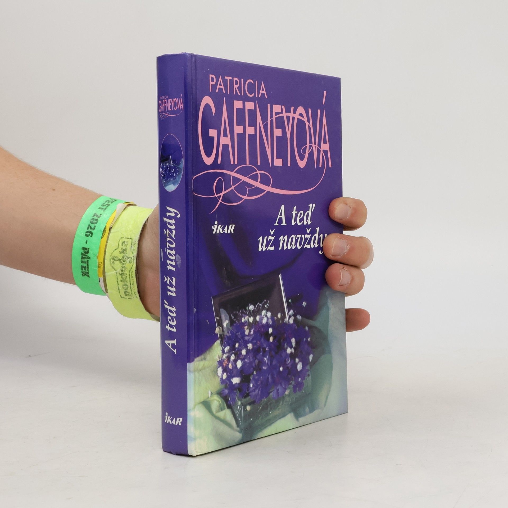 Patricia Gaffney A teď už navždy