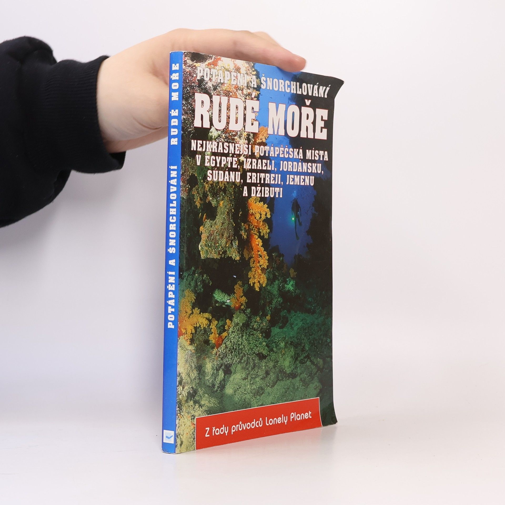 Jean-Bernard Carillet Potápění a šnorchlování: Rudé moře