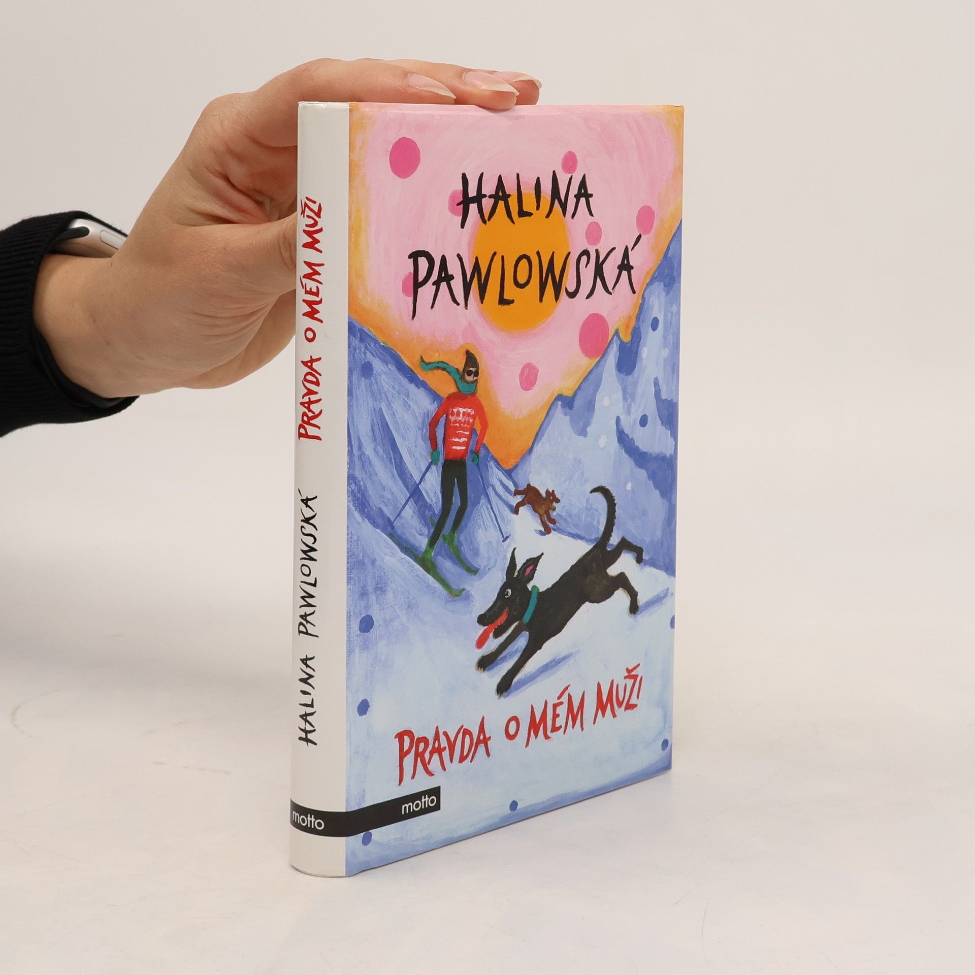 Halina Pawlowská Pravda o mém muži