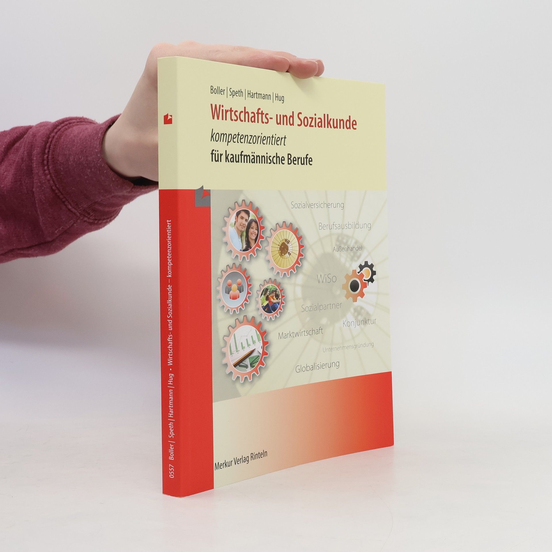 Gernot Hartmann Wirtschafts- und Sozialkunde - kompetenzorientiert