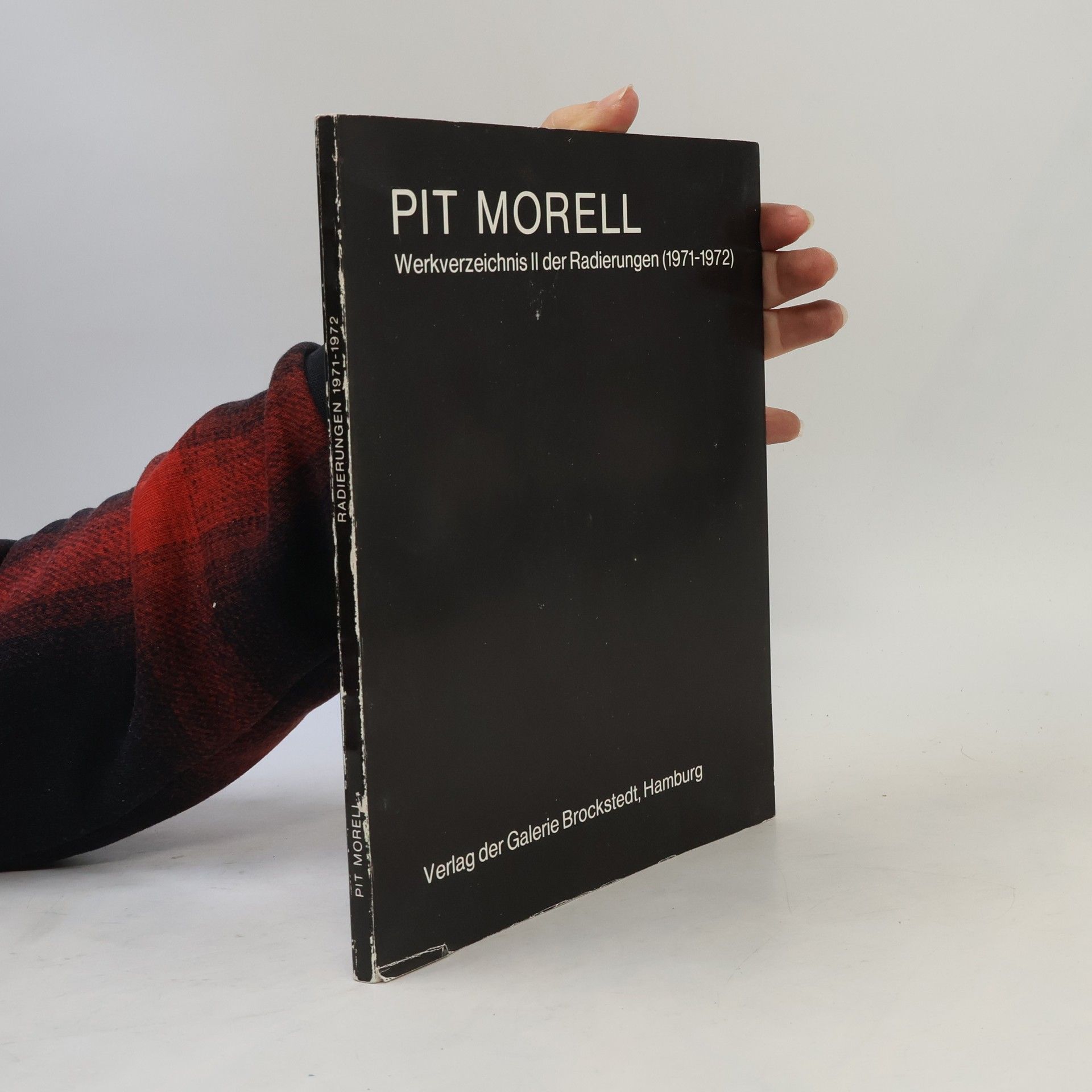 Hans Brockstedt Pit Morell: Werkverzeichnis II der Radierungen (1971-1972)