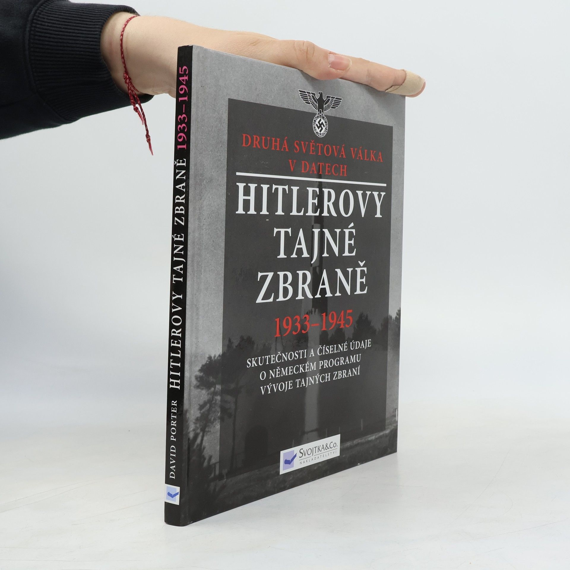 David Porter Hitlerovy tajné zbraně
