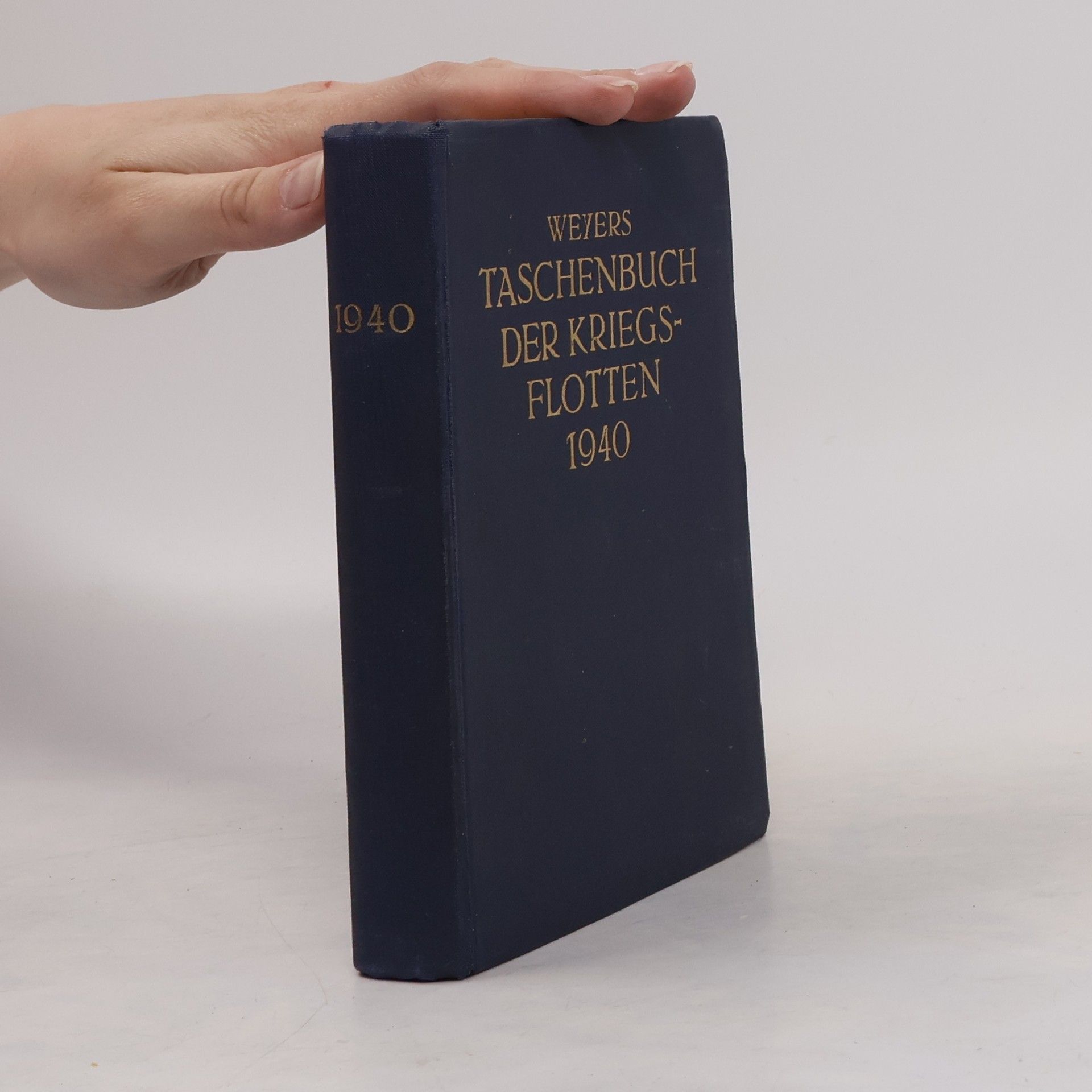 Weyers Taschenbuch der kriegsflotten 1940