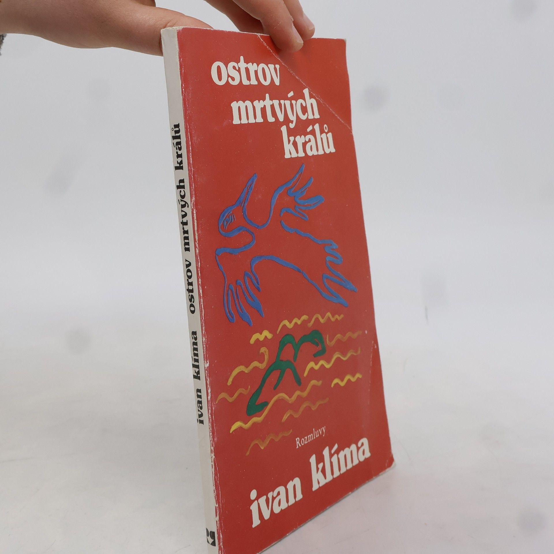 Ivan Klíma Ostrov mrtvých králů