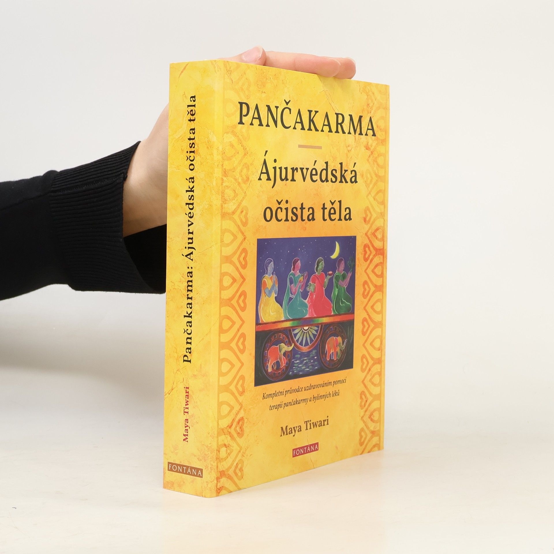 Maya Tiwari Pančakarma : Ájurvédská očista těla