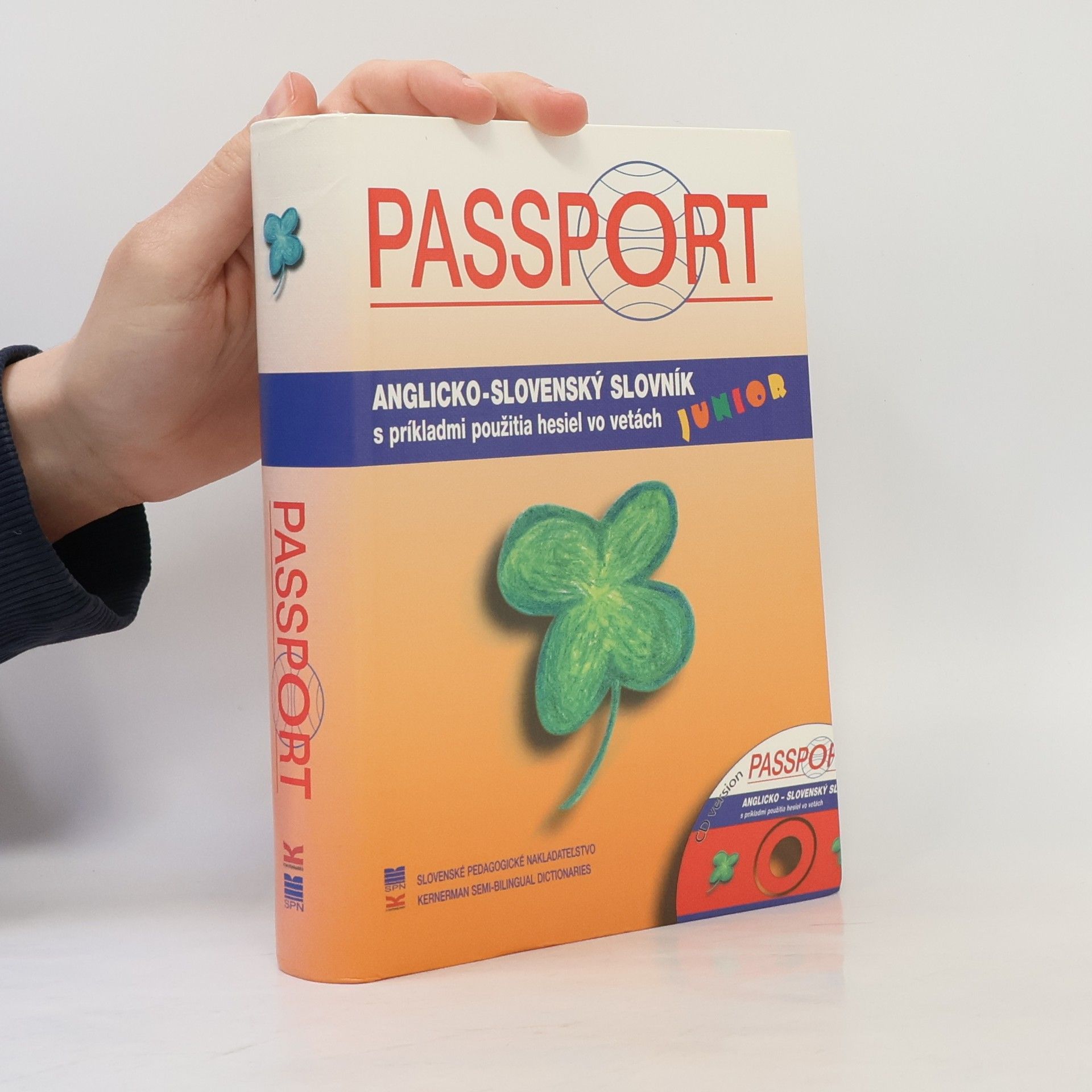 Autorenkollektiv Passport - anglicko-slovenský slovník : s príkladmi použitia hesiel vo vetách = Passport - English-Slovak learner's dictionary Passport - English-Slovak learner's dictionary