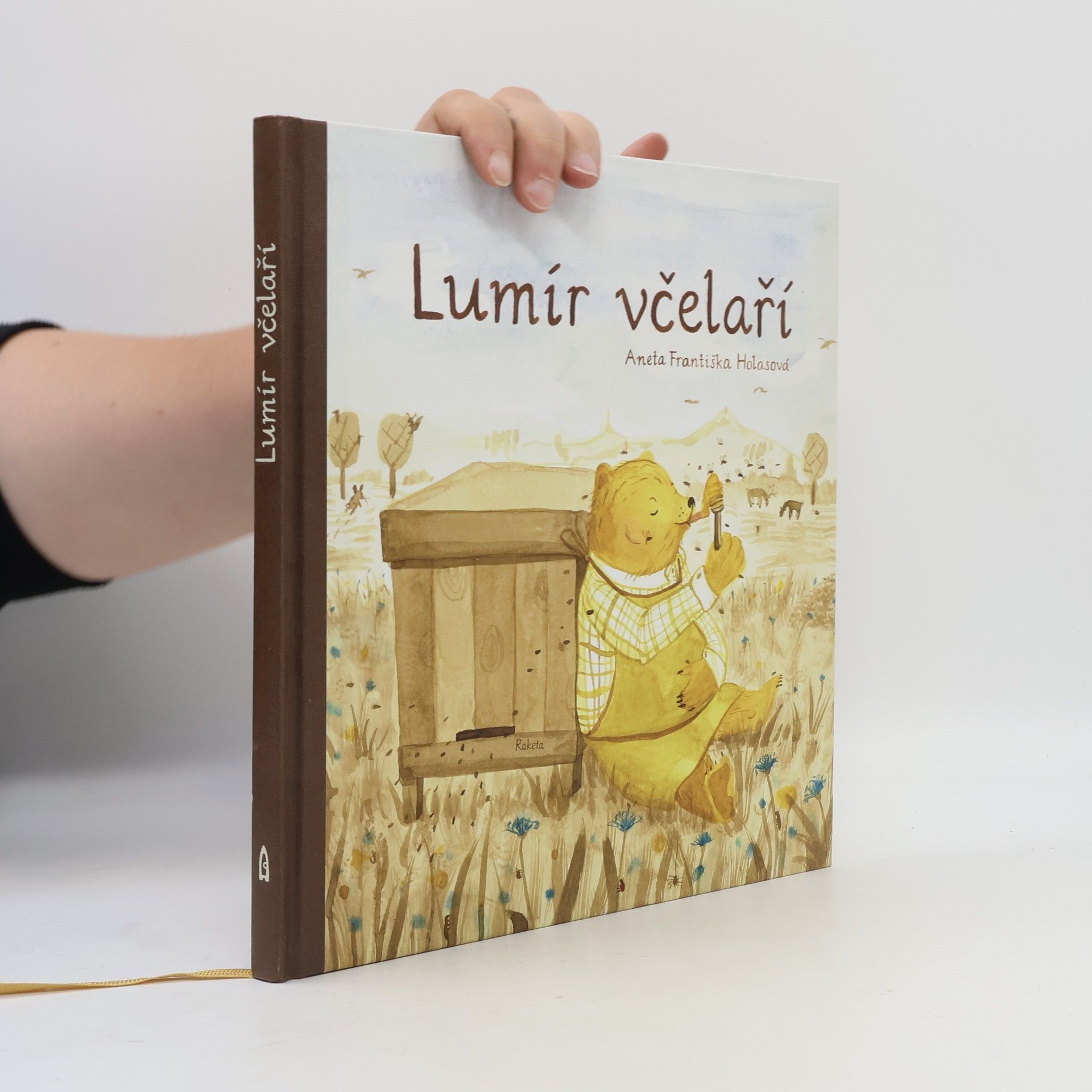 Aneta Františka Holasová Lumír včelaří, aneb, Medový slabikář