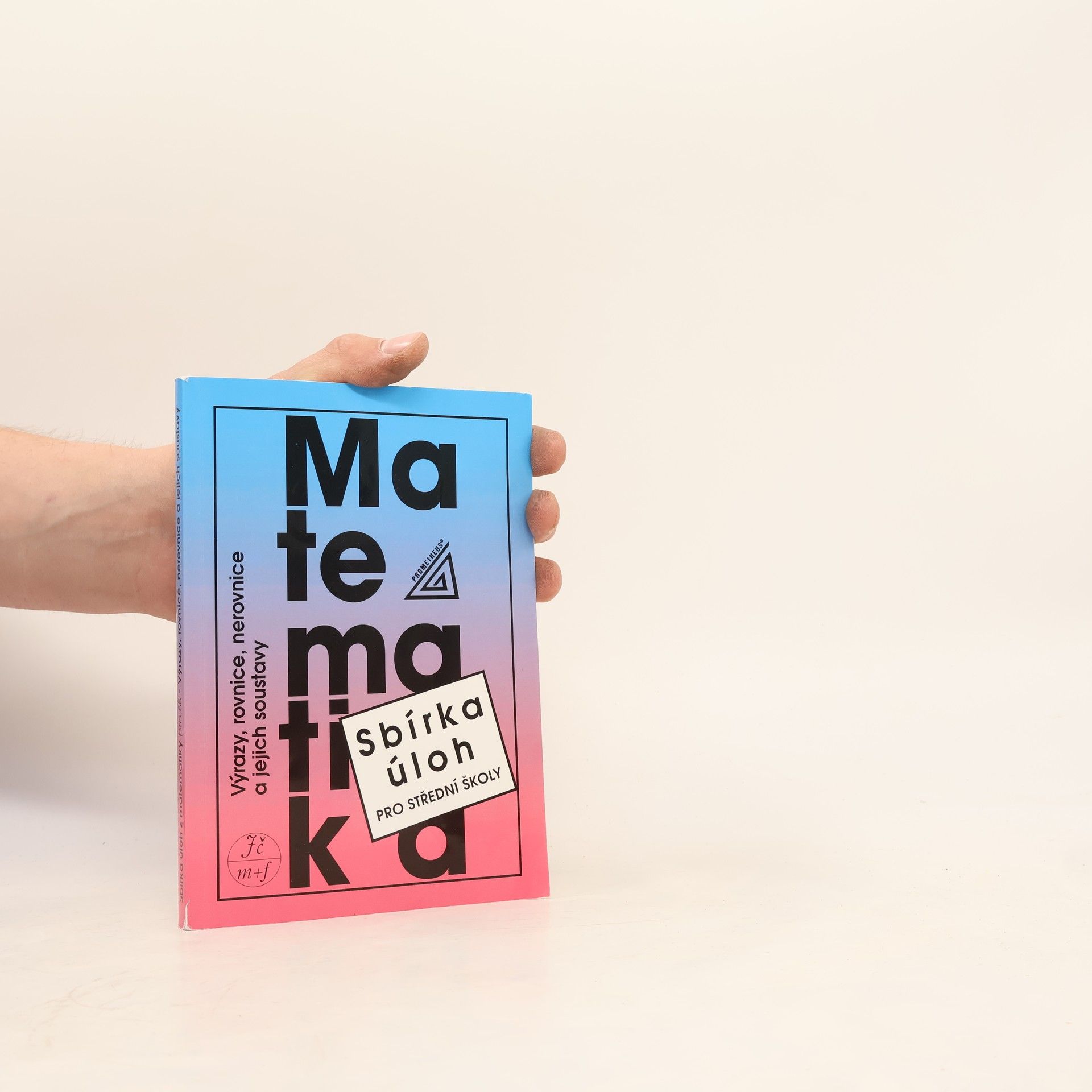 František Janeček Sbírka úloh z matematiky pro střední školy