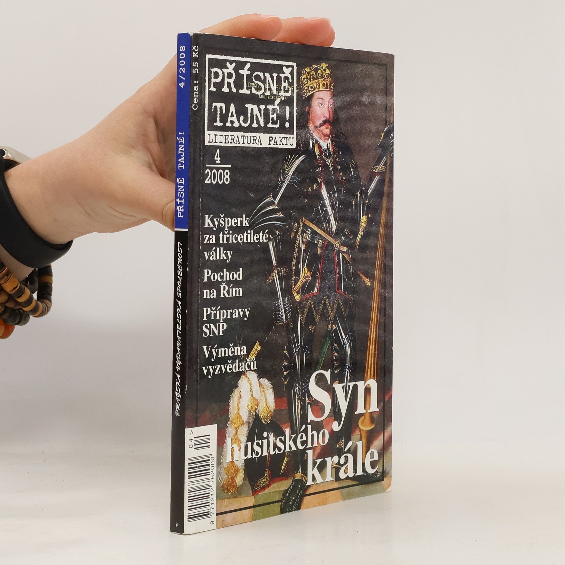 Přísně tajné!. Syn husitského krále