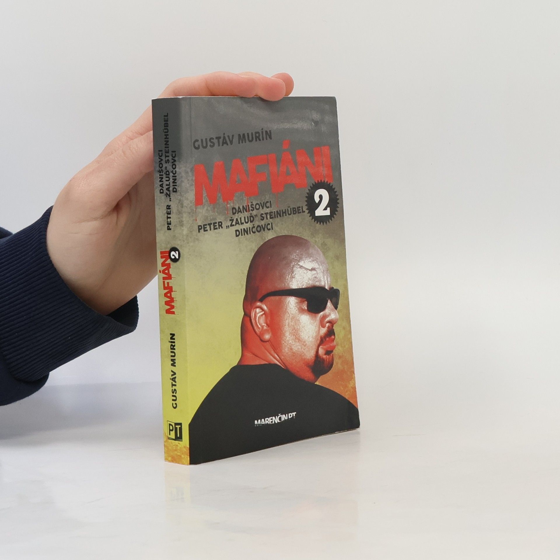 Gustáv Murín Mafiáni 2 - Danišovci - Peter ,,Žaluď“ Steinhübel – Diničovci