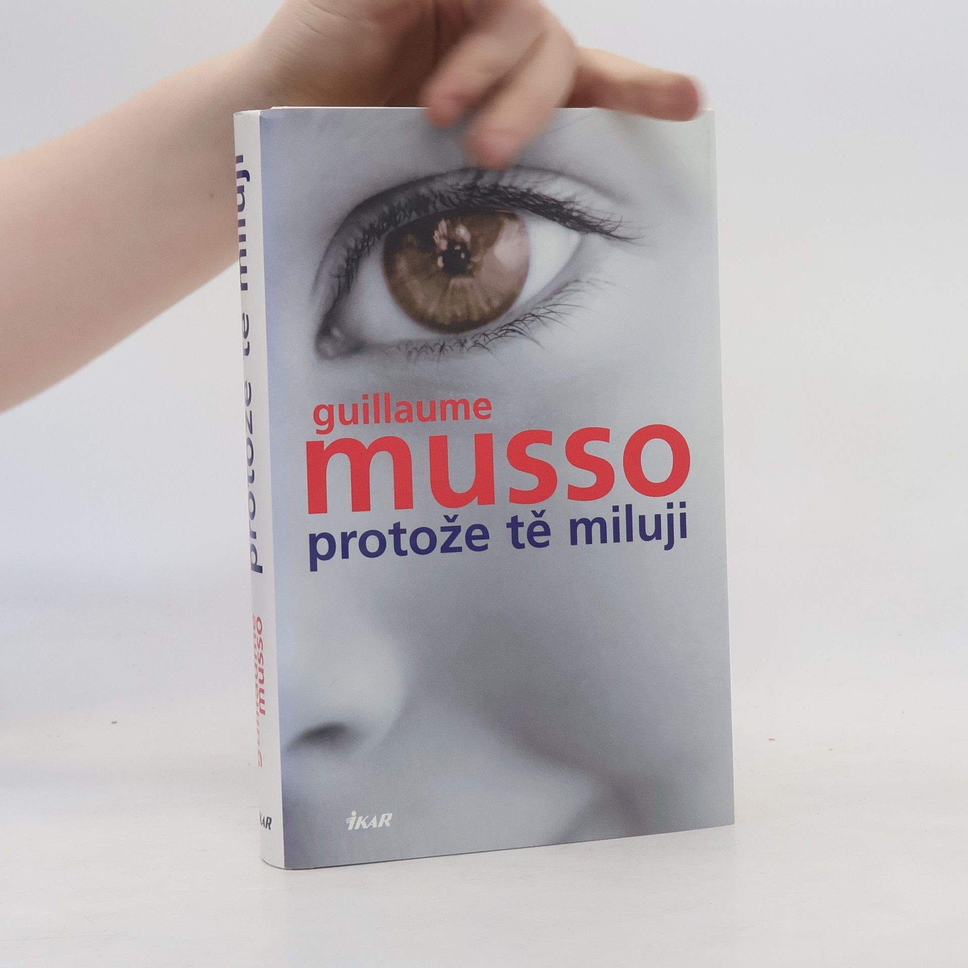 Guillaume Musso Protože tě miluji